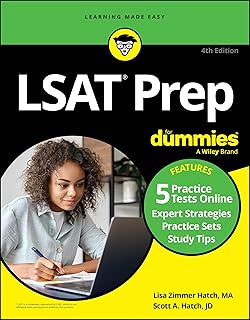 LSAT Prep For Dummies: Book + 5 Practice Tests Online (For Dummies: Learning Made Easy)