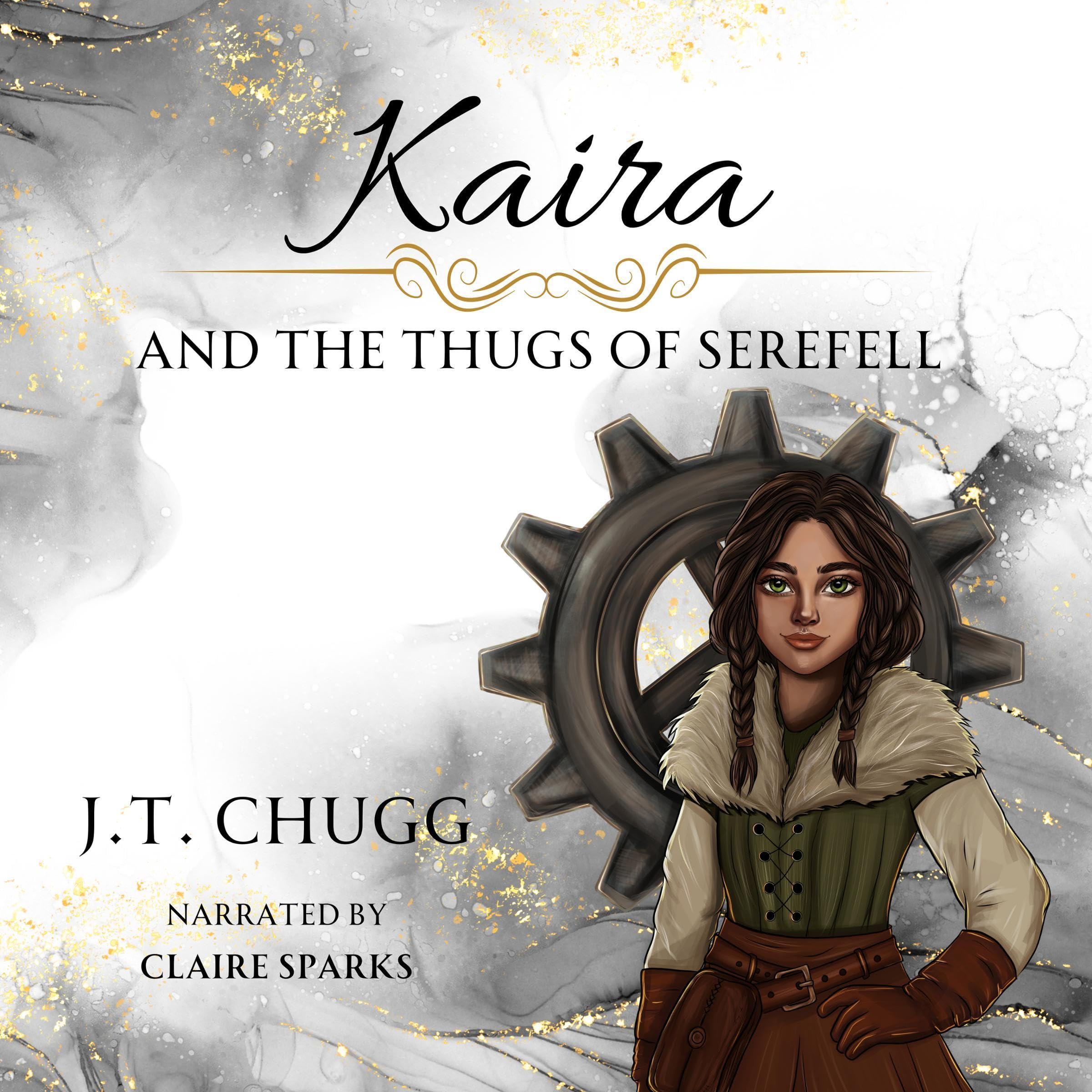 Cover art for Kaira, and the Thugs of Serefell