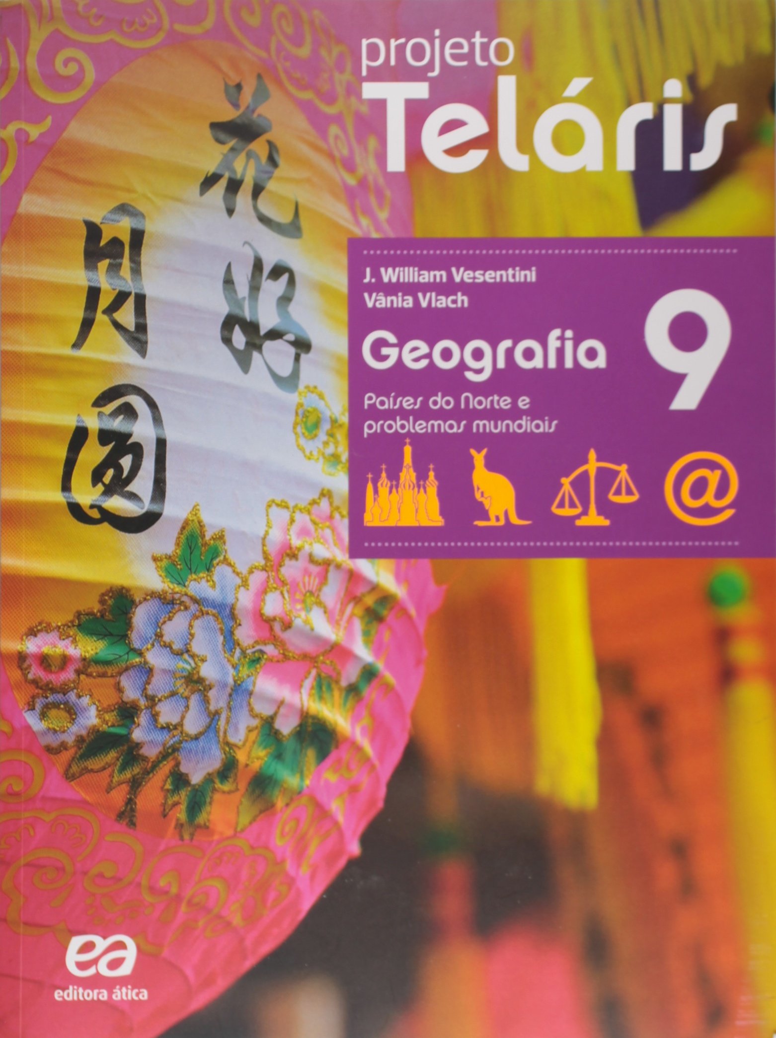 Projeto Teláris: Geografia (9º Série)