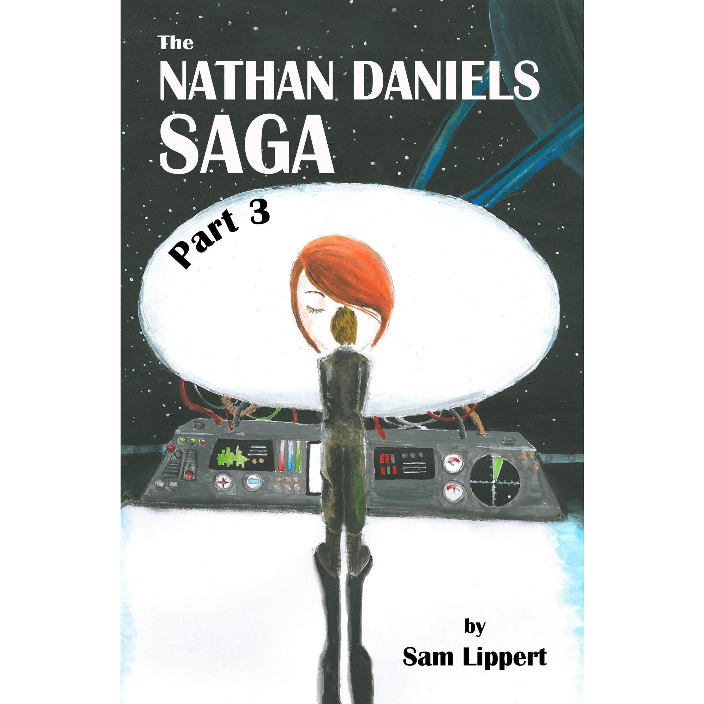 The Nathan Daniels Saga: Part 3