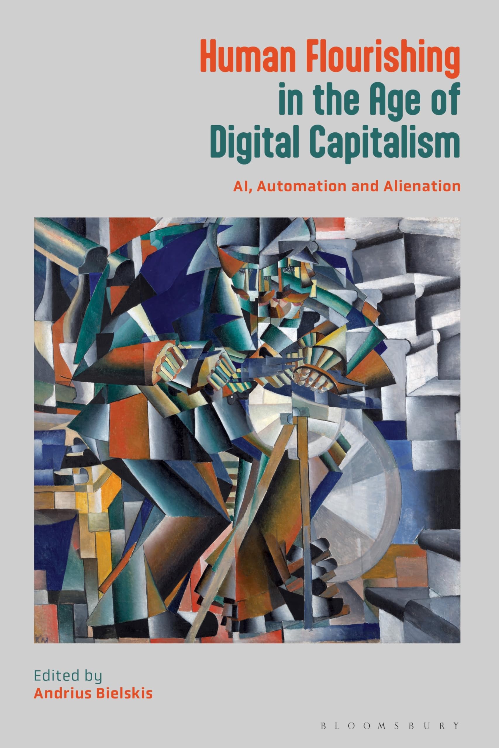 Human Flourishing in the Age of Digital Capitalism (Paperback Book)