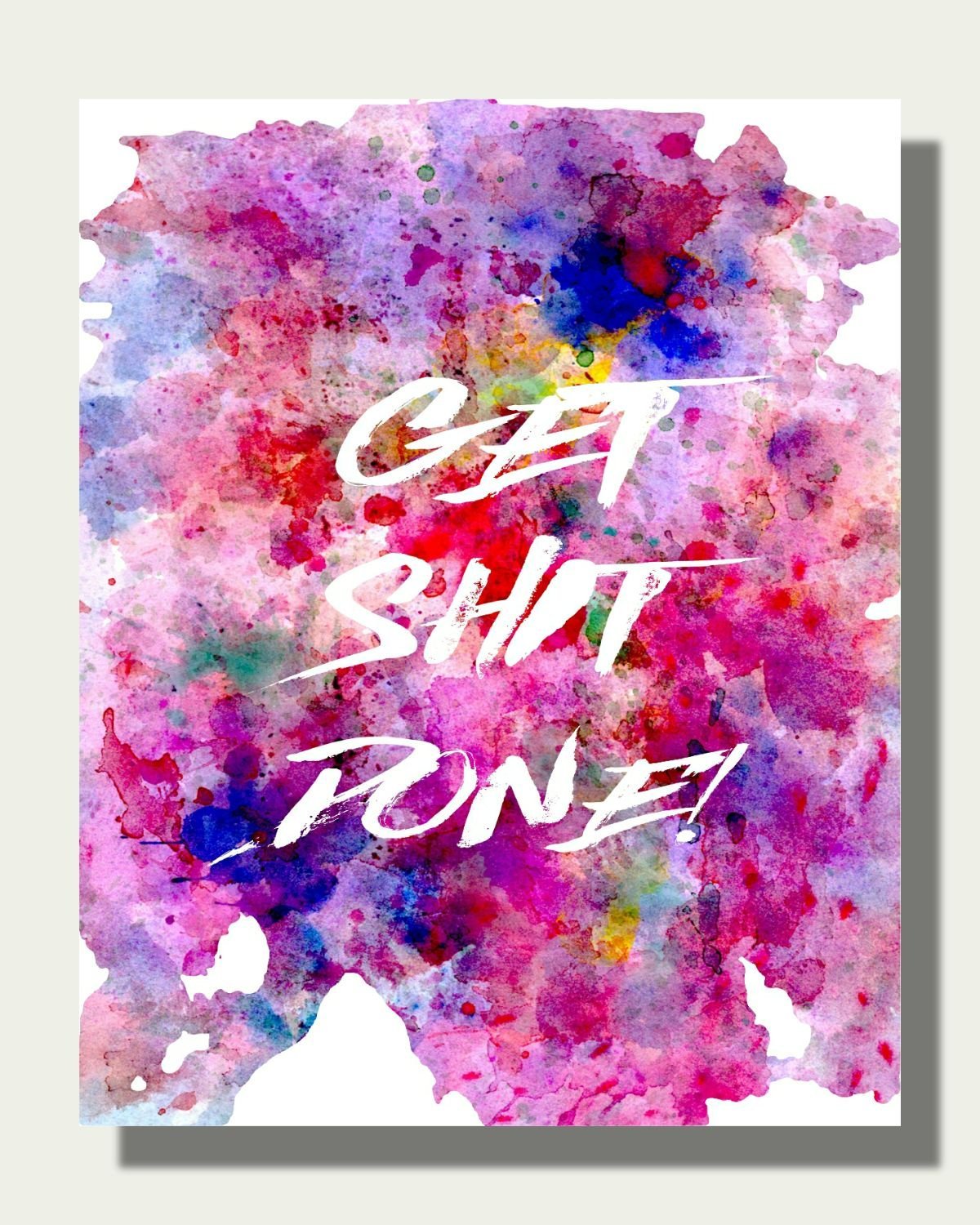 Watercolour Art Print Quote Art Print Motivational