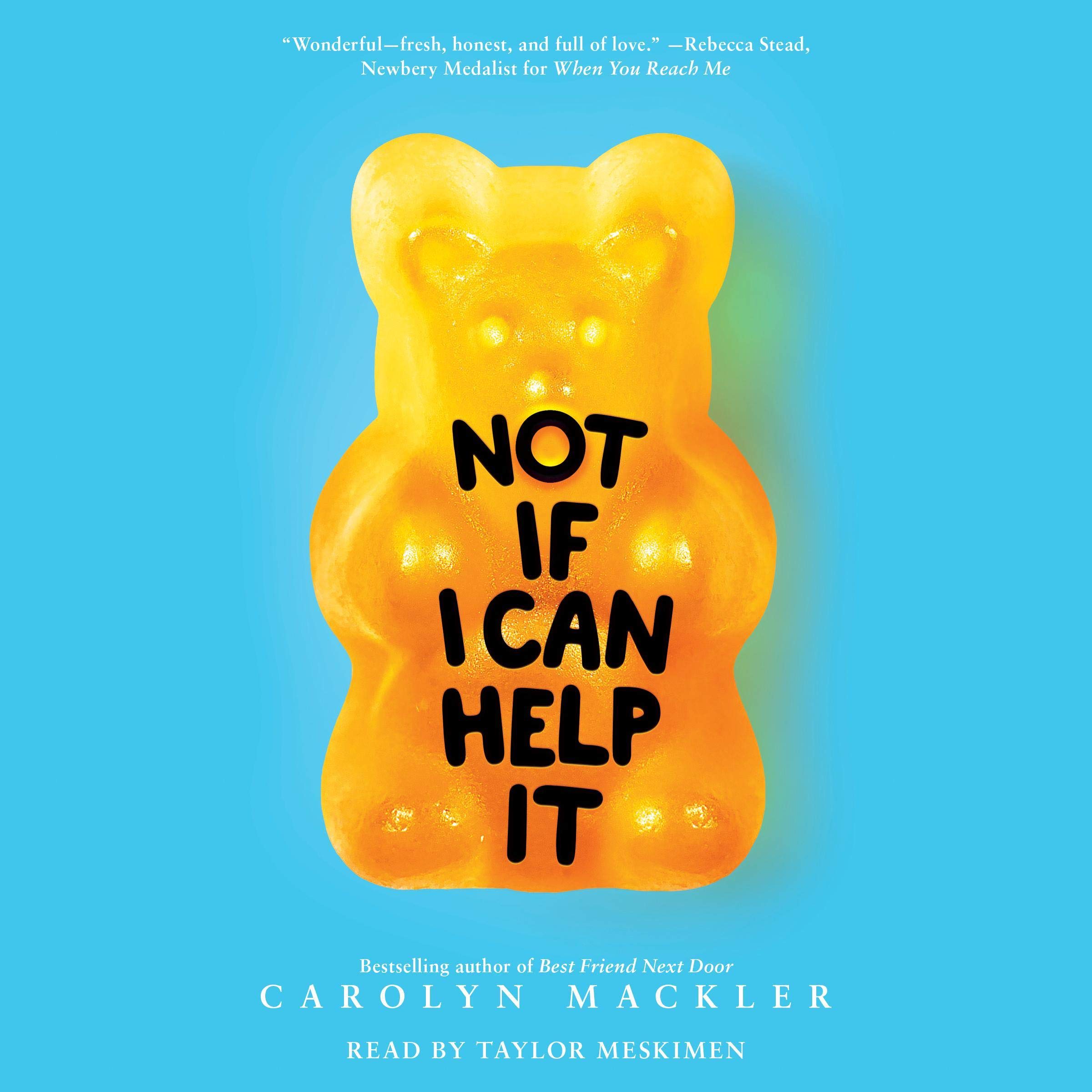 Not If I Can Help It (Scholastic Gold)