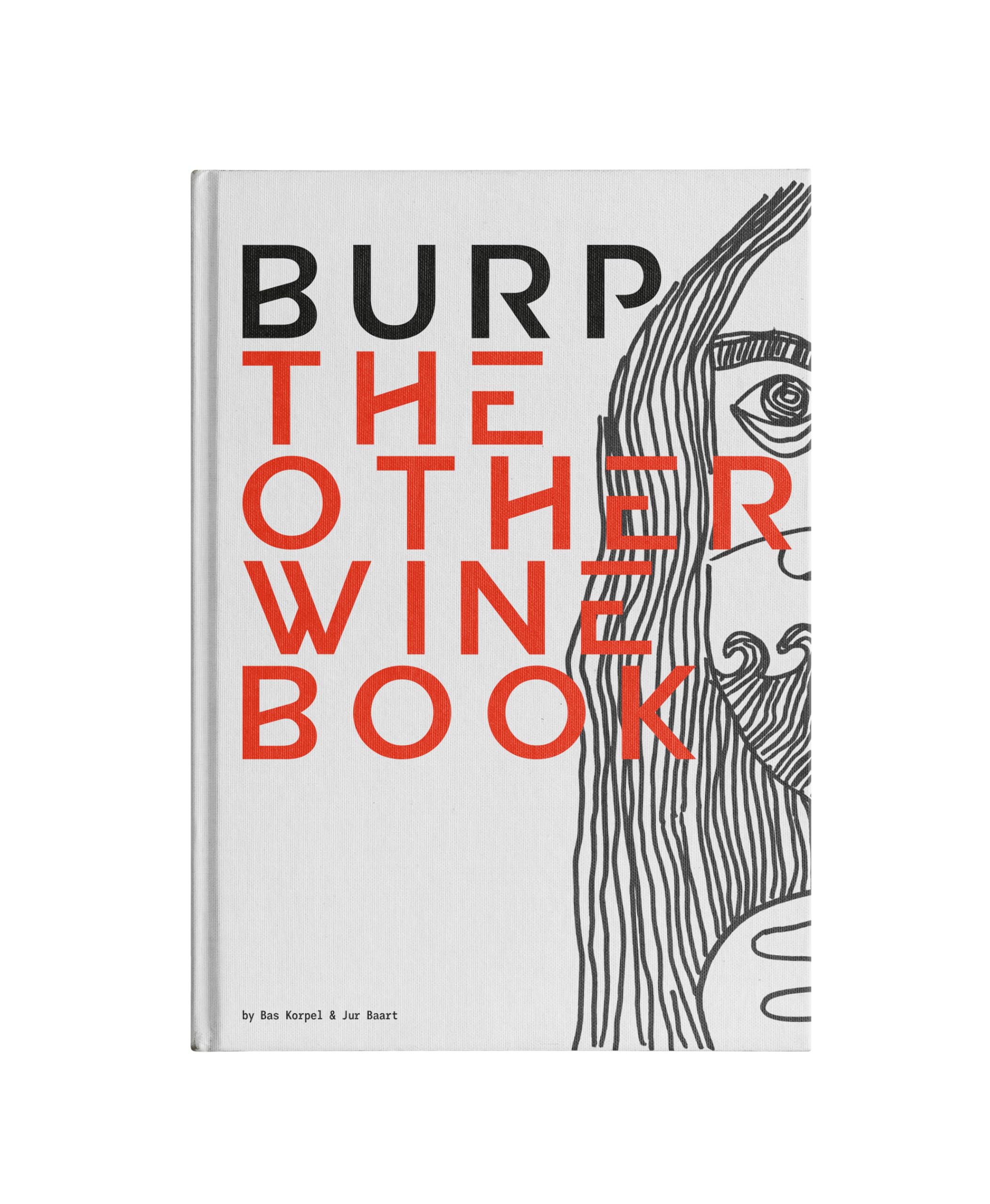 Burp: The Other Wine Book livre de vin pour animer vos apéros