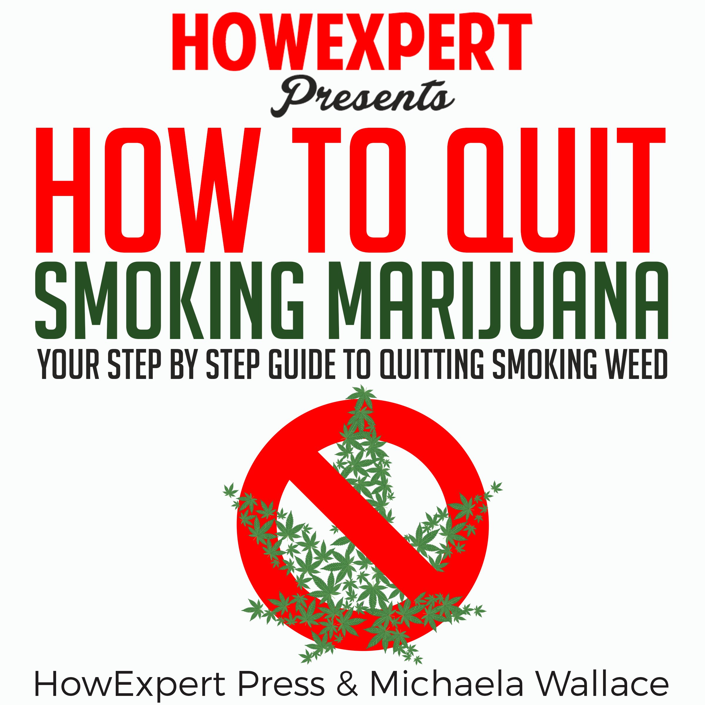 Cover art for How to Quit Smoking Marijuana