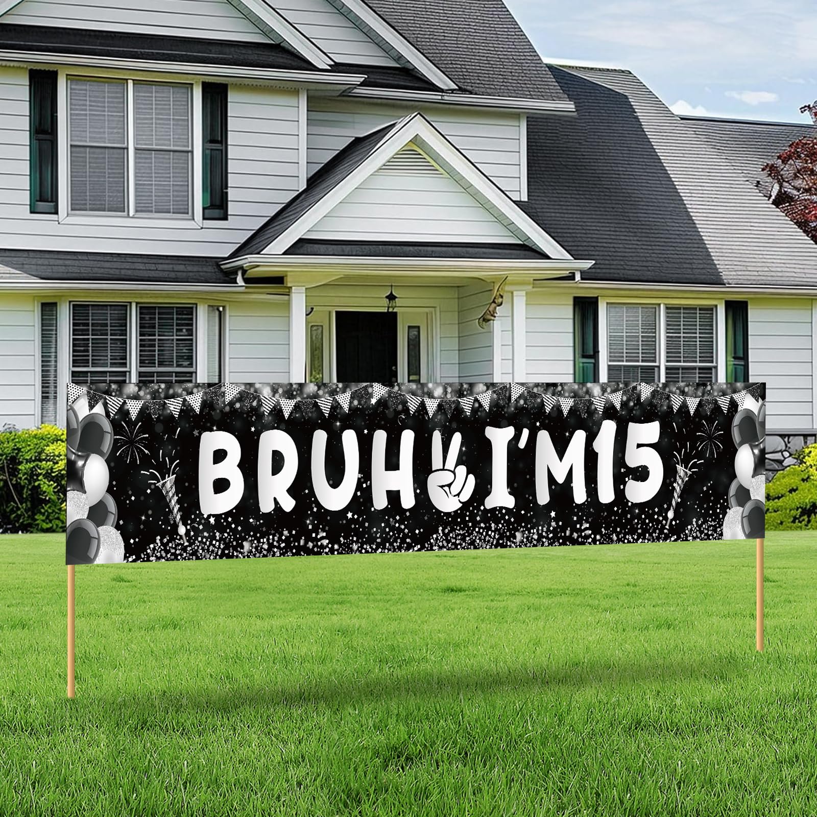 Photo 1 of Black Silver 15th Birthday Decorations for Boys Bruh I'm 15 Yard Sign Banner Happy 15th Birthday Party Decorations Supplies for Teenager 15 Year Old Birthday Party Supplies Indoor Outdoor