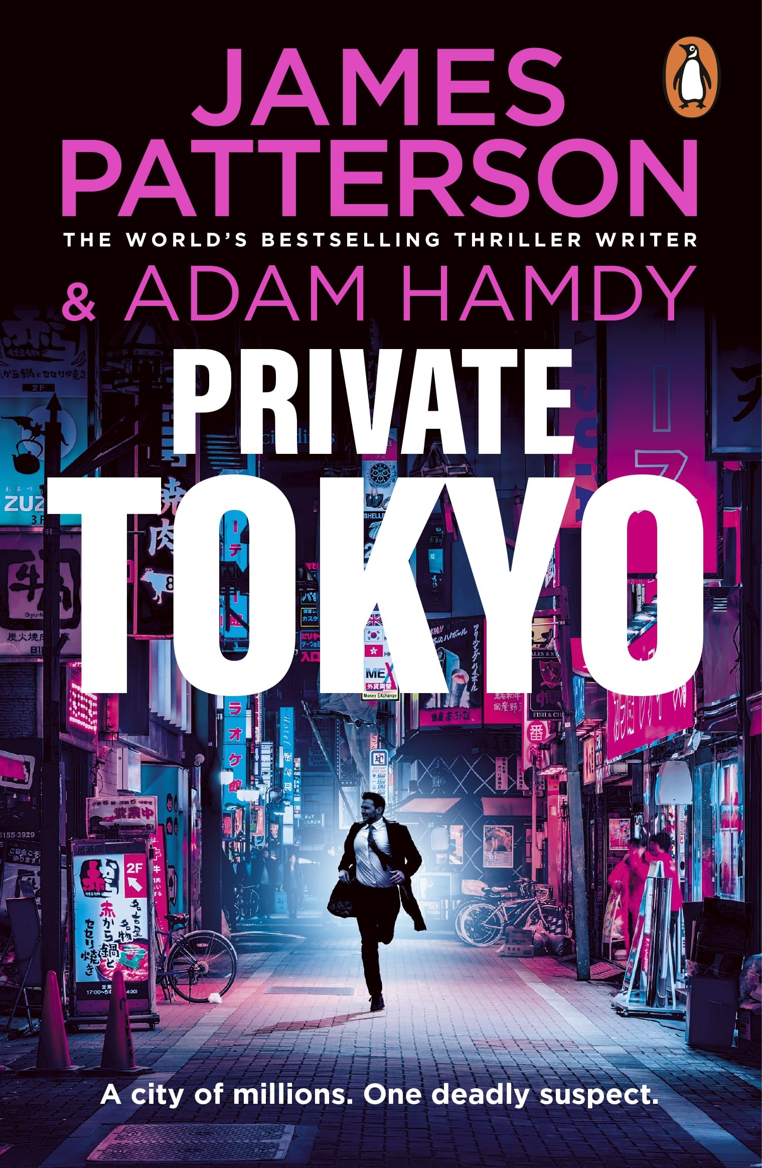 Private Tokyo: The gripping new thriller in the globally bestselling detective series