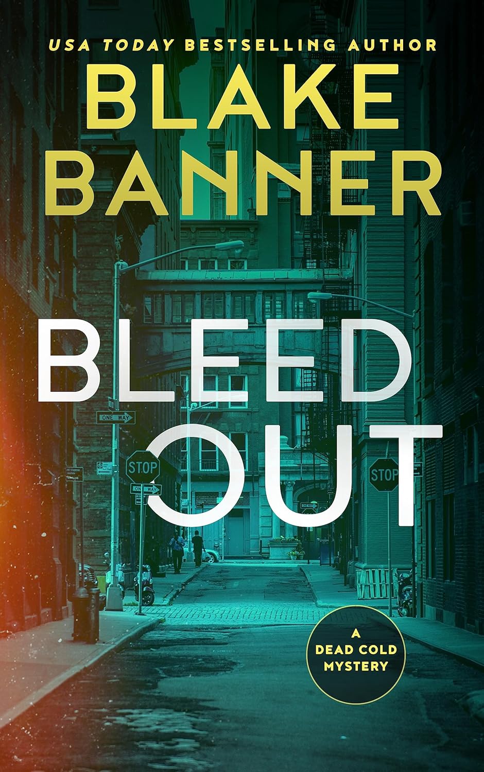 Bleed Out (A Dead Cold Mystery Book 23)