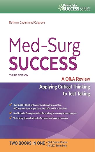 E-book - Med-Surg Success A Q&A Review Applying Critical Thinking to Test Taking: NCLEX-Style Q&A Review (Davis's Q&A Success) 3rd Edition, Kindle Edition (PDF Instant Download)