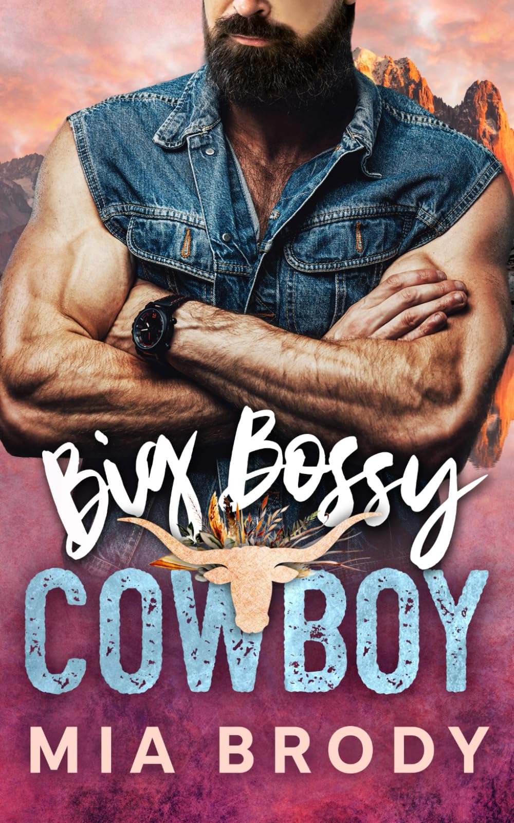 Big Bossy Cowboy (Courage County)