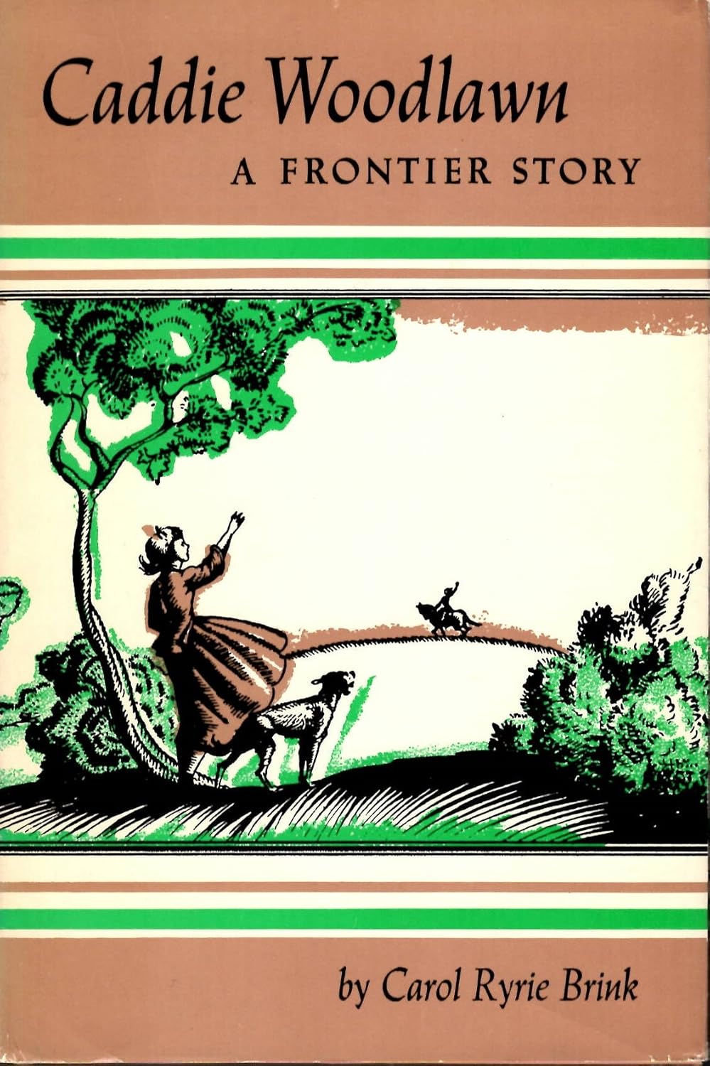 CADDIE WOODLAWN Carol Ryrie Brink Books
