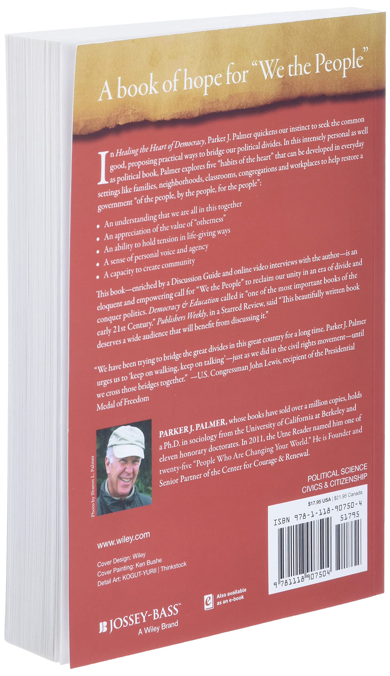 Healing the Heart of Democracy: The Courage to Create a Politics Worthy of the Human Spirit: The Courage to Create a Politics Worthy of the Human Spirit - Image 4