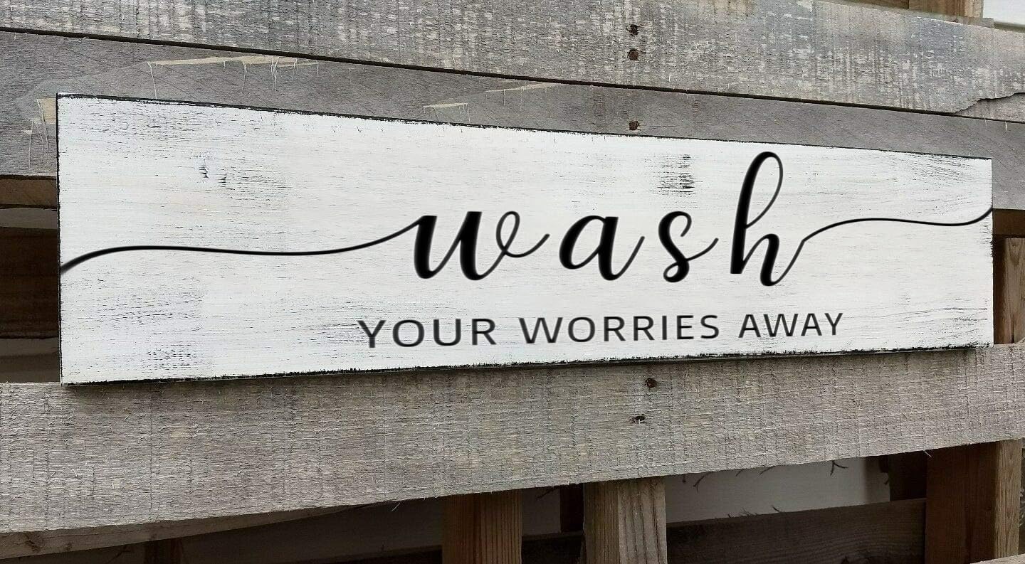 Amazon.com: Farmhouse Bathroom Sign, Wash Your Worries Away, Rustic ...