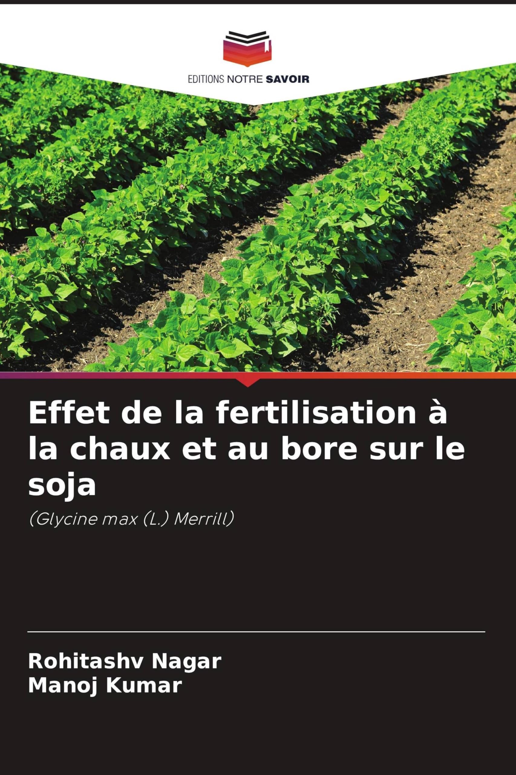 Effet de la fertilisation à la chaux et au bore sur le soja: (Glycine max (L.) Merrill)