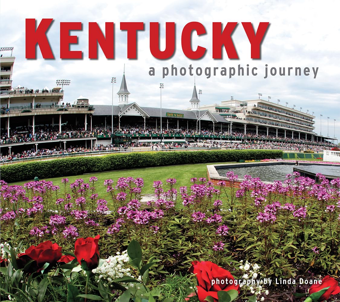 Kentucky: A Photographic Journey