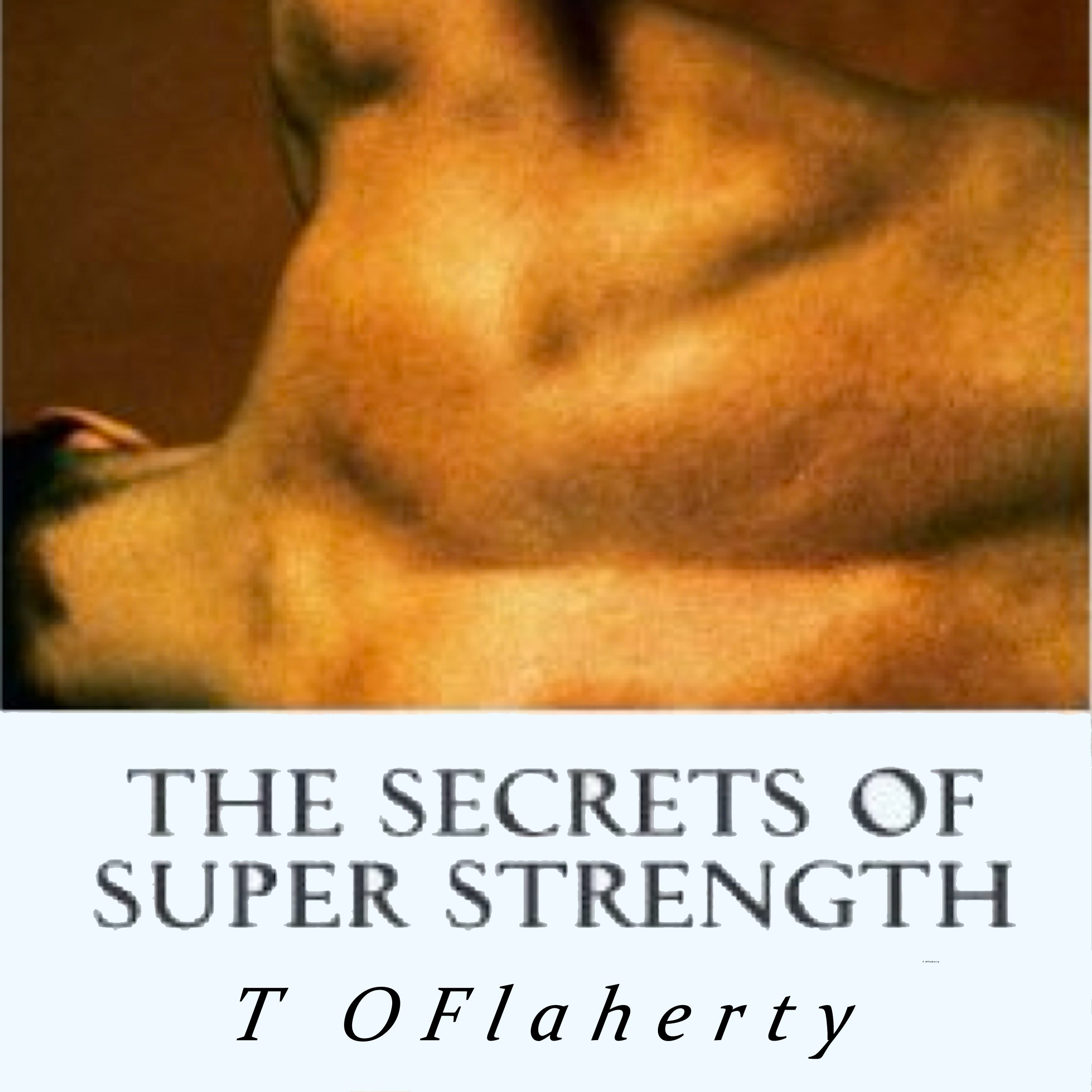 Cover art for The Secrets of Super Strength