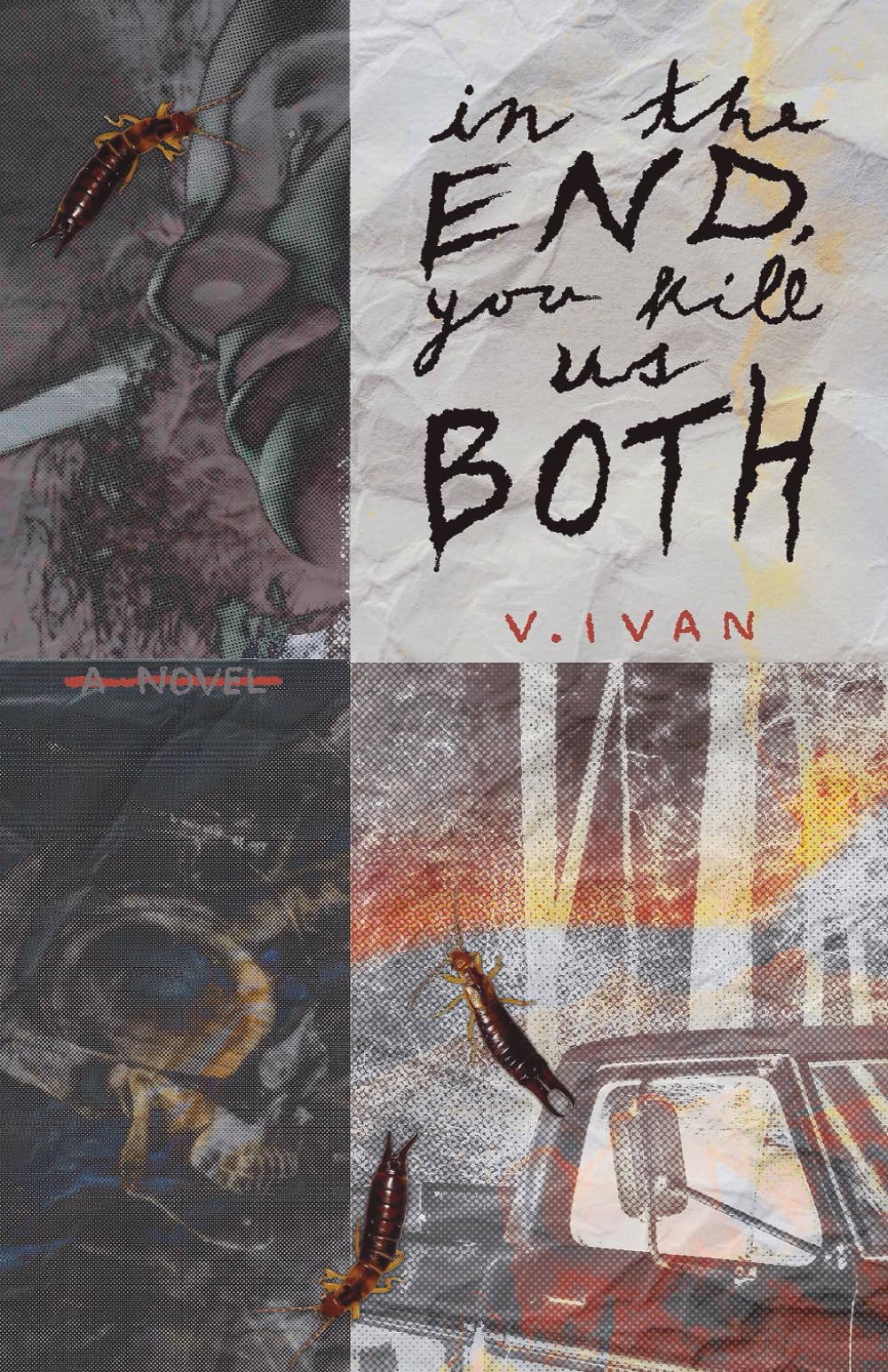 In The End, You Kill Us Both