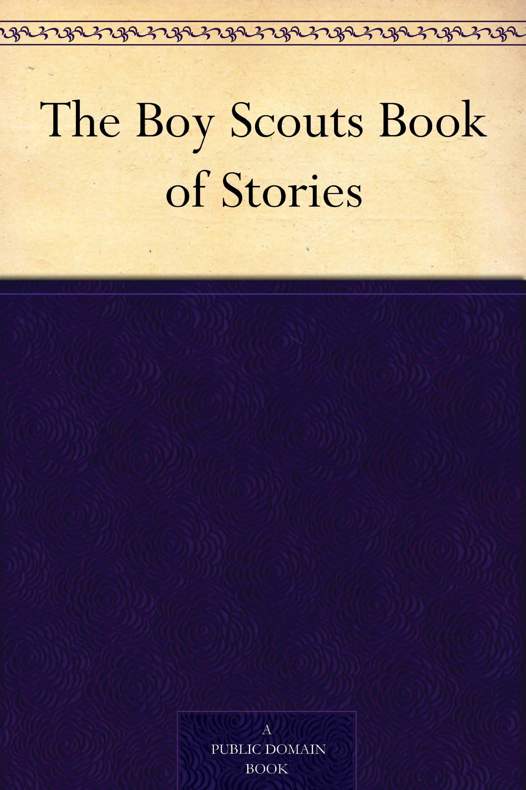 The Boy Scouts Book of Stories