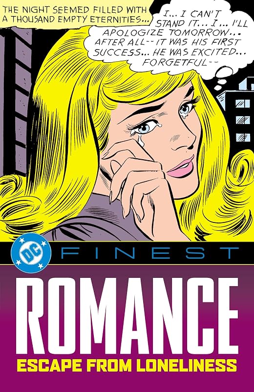 DC Finest: Romance: Escape From Loneliness