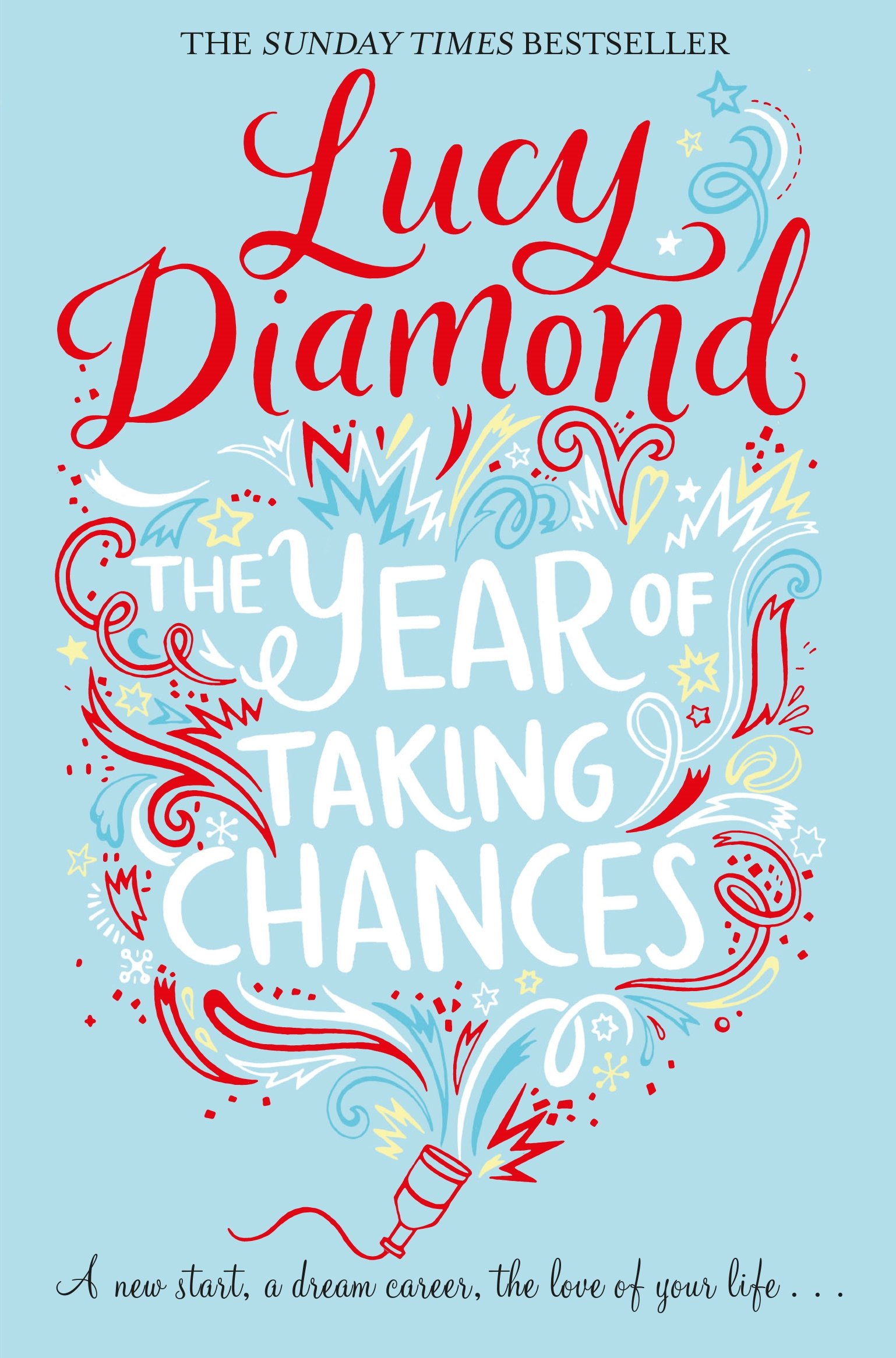 The Year of Taking Chances by Lucy Diamond PAPERBACK 9781509815654