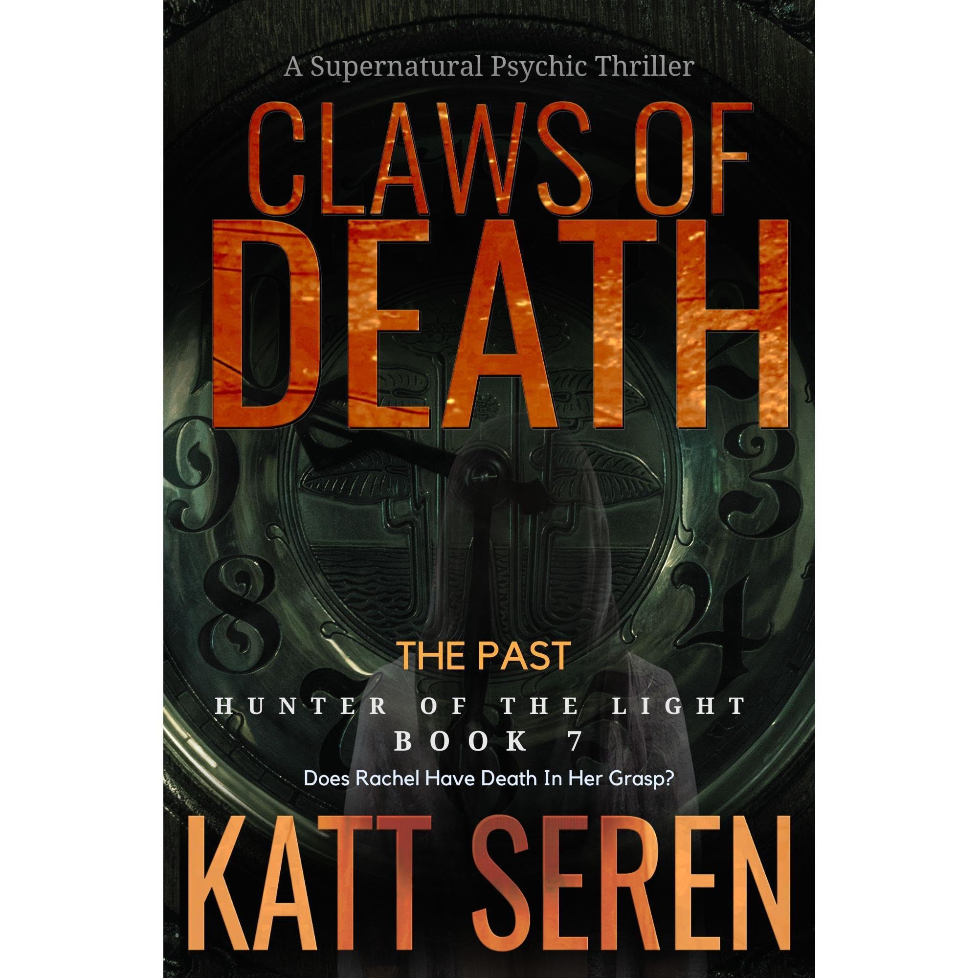Claws of Death: The Past