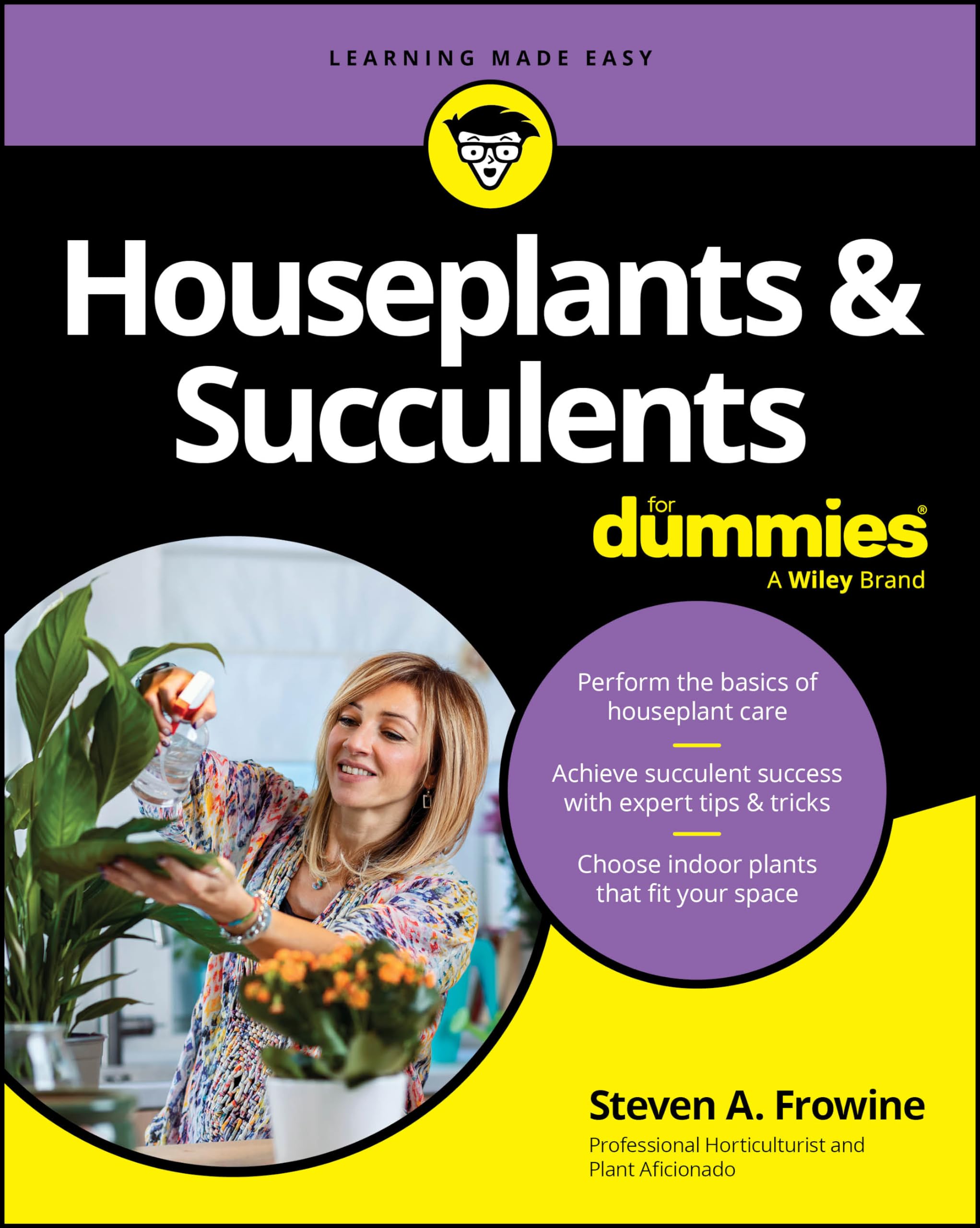 Houseplants & Succulents For Dummies by Steven A. Frowine - 9781394159512