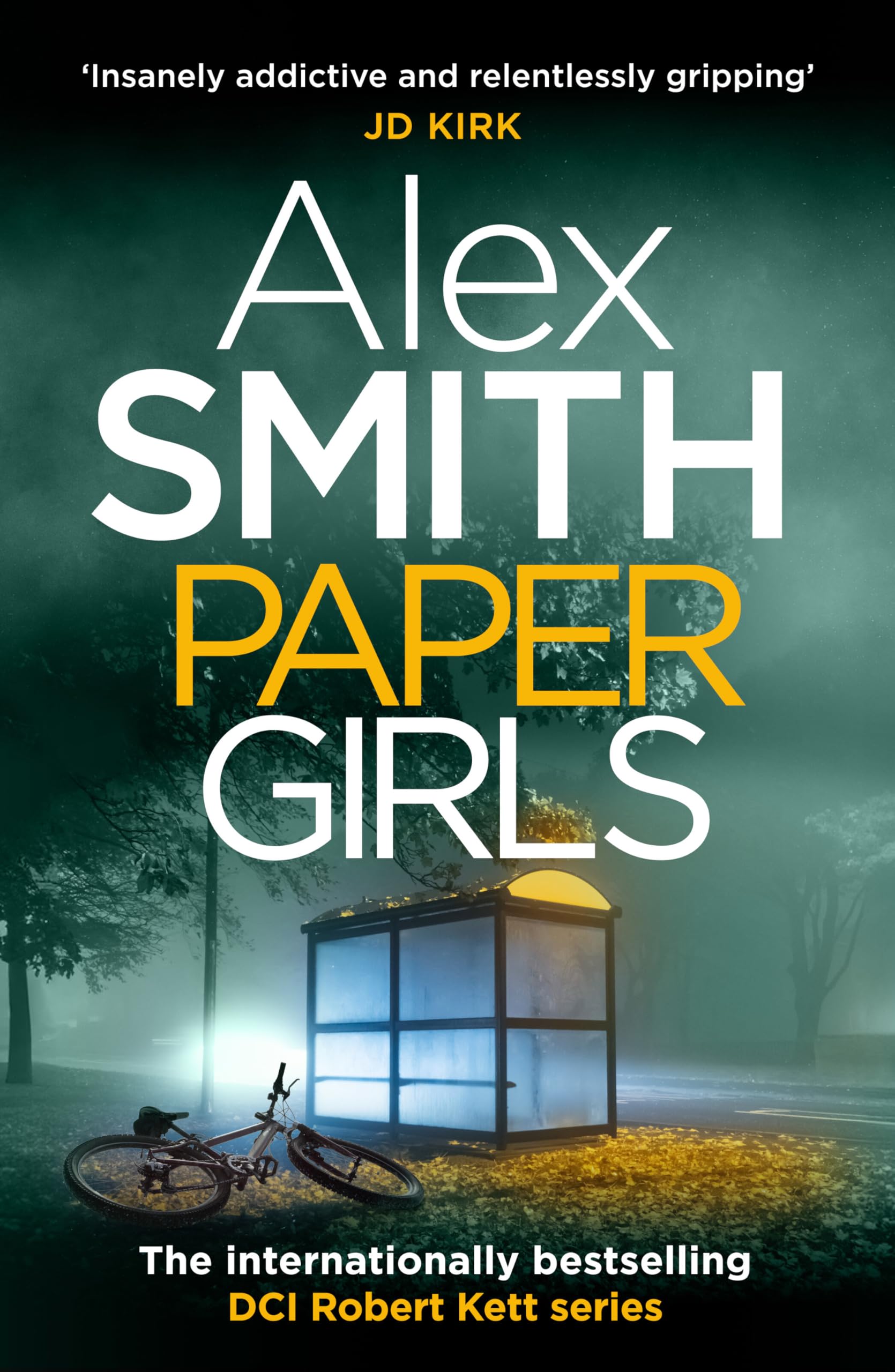 Paper Girls: An Unputdownable British Crime Thriller (DCI Robert Kett)