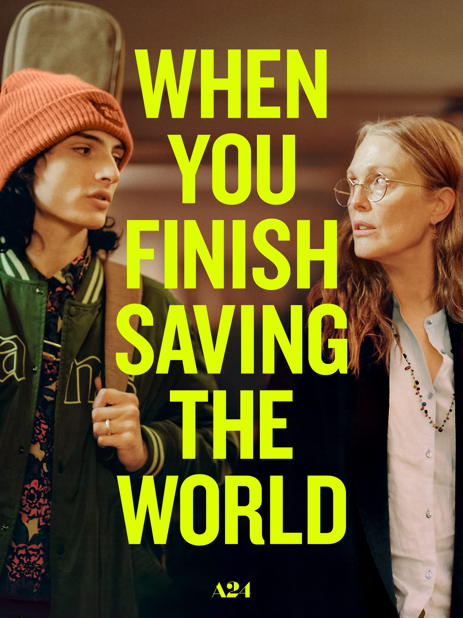 When You Finish Saving the World
