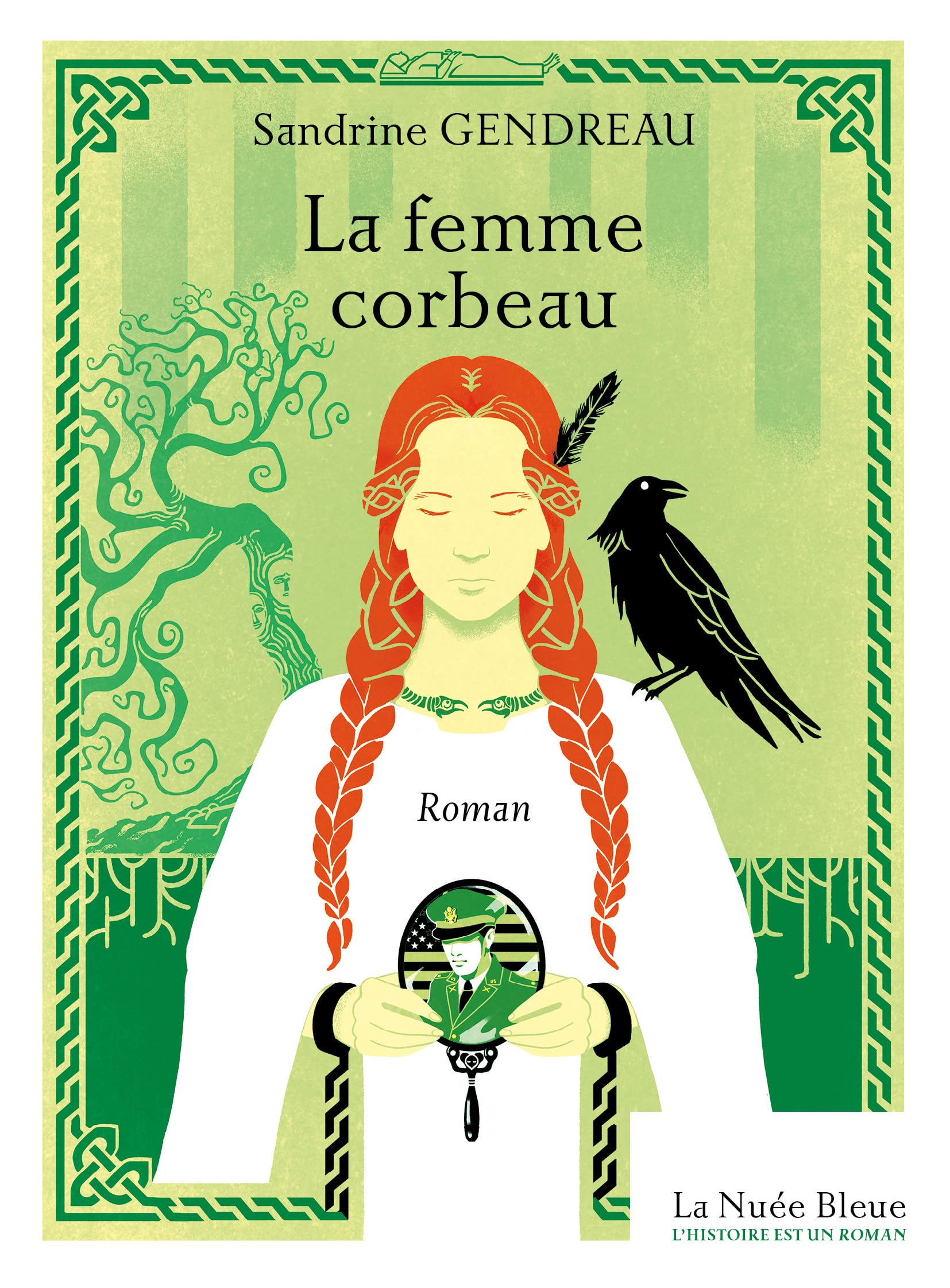 La femme corbeau: collection L'Histoire est un roman - vol. 11