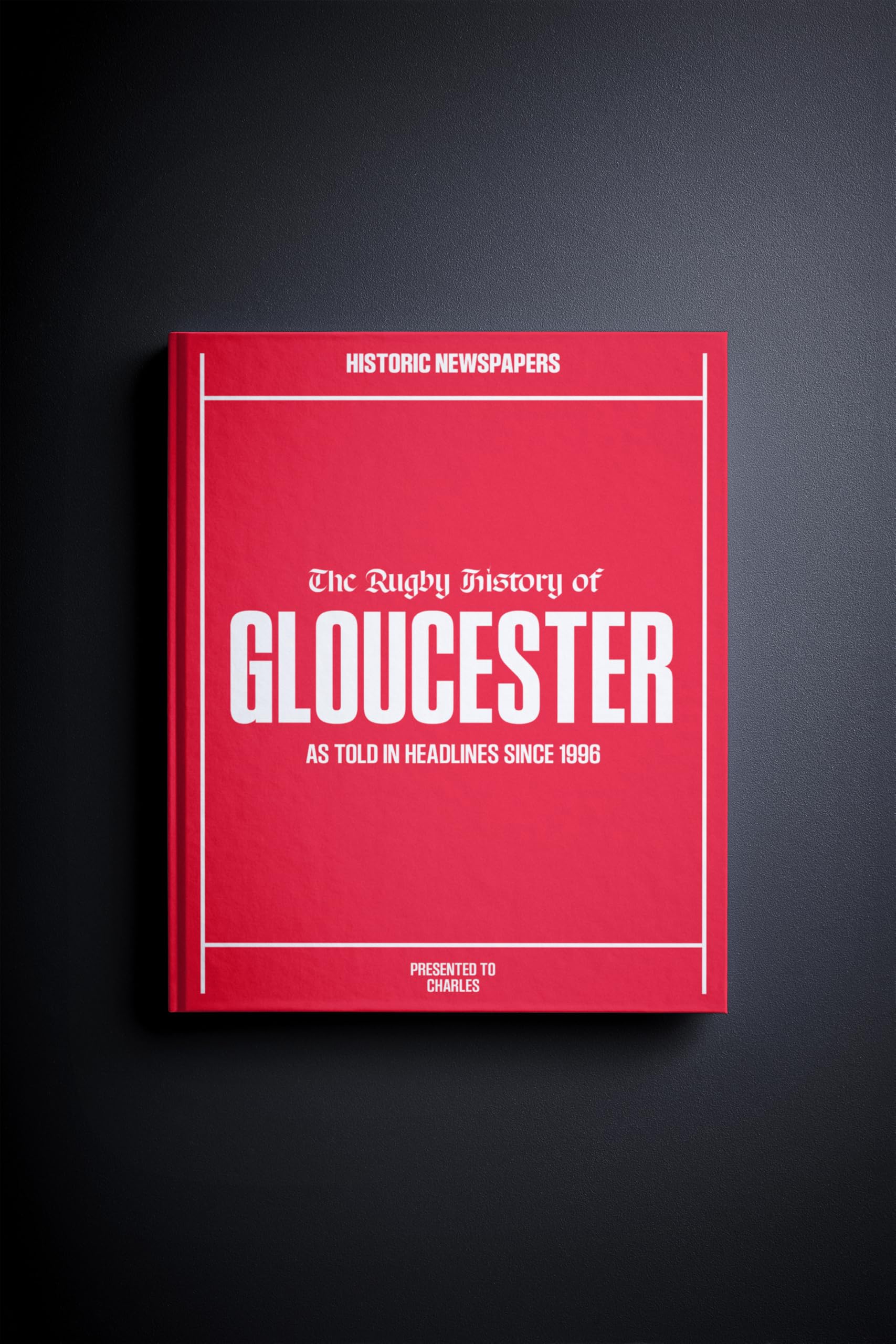 Historic Newspapers - Personalised Rugby Union Newspaper History Book - Sports Fan Gift - History Told Through Newspaper Coverage - Name Printed On Cover (Gloucester Rugby)