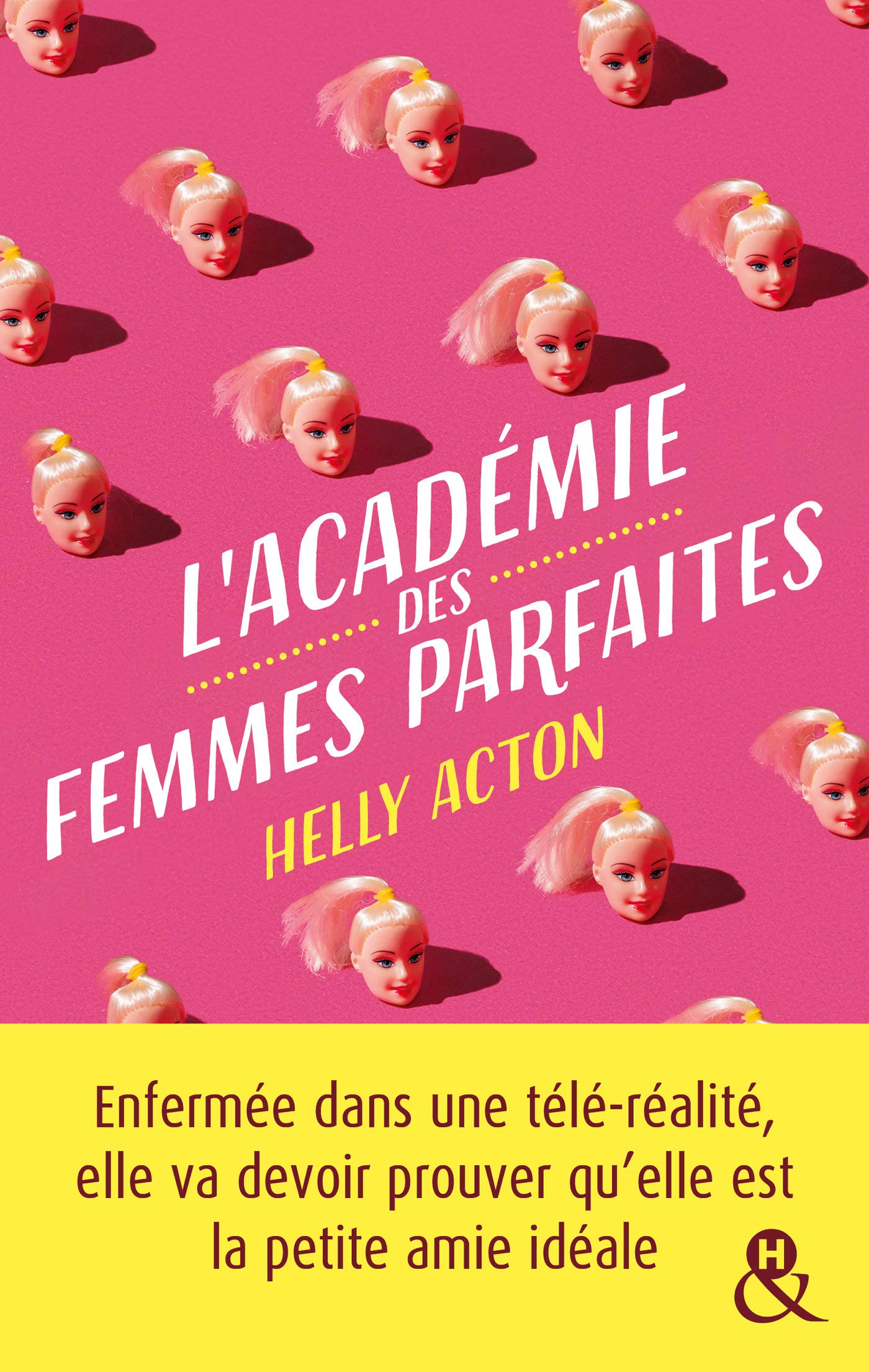 L'académie des femmes parfaites: Une romance girl power !
