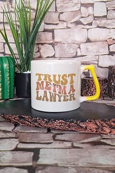 Trust Me IM A Lawyer 2 Bask l  Avukat Mesle i Espri Hediyelik Kulplu Kupa Bardak, QBLK5673-SR