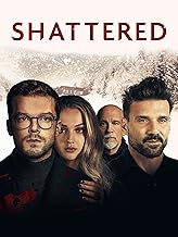 Shattered