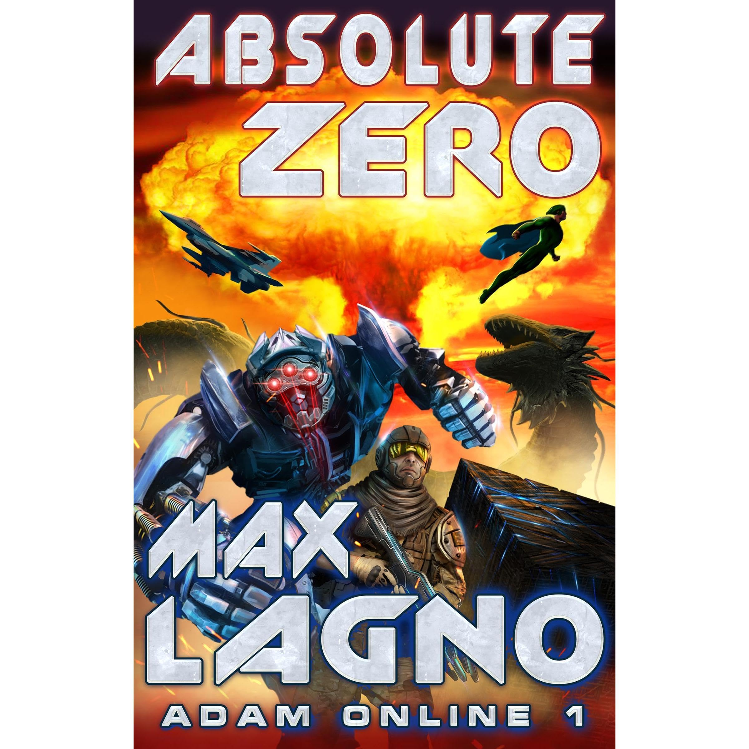 Absolute Zero (Adam Online Book #1) LitRPG Series