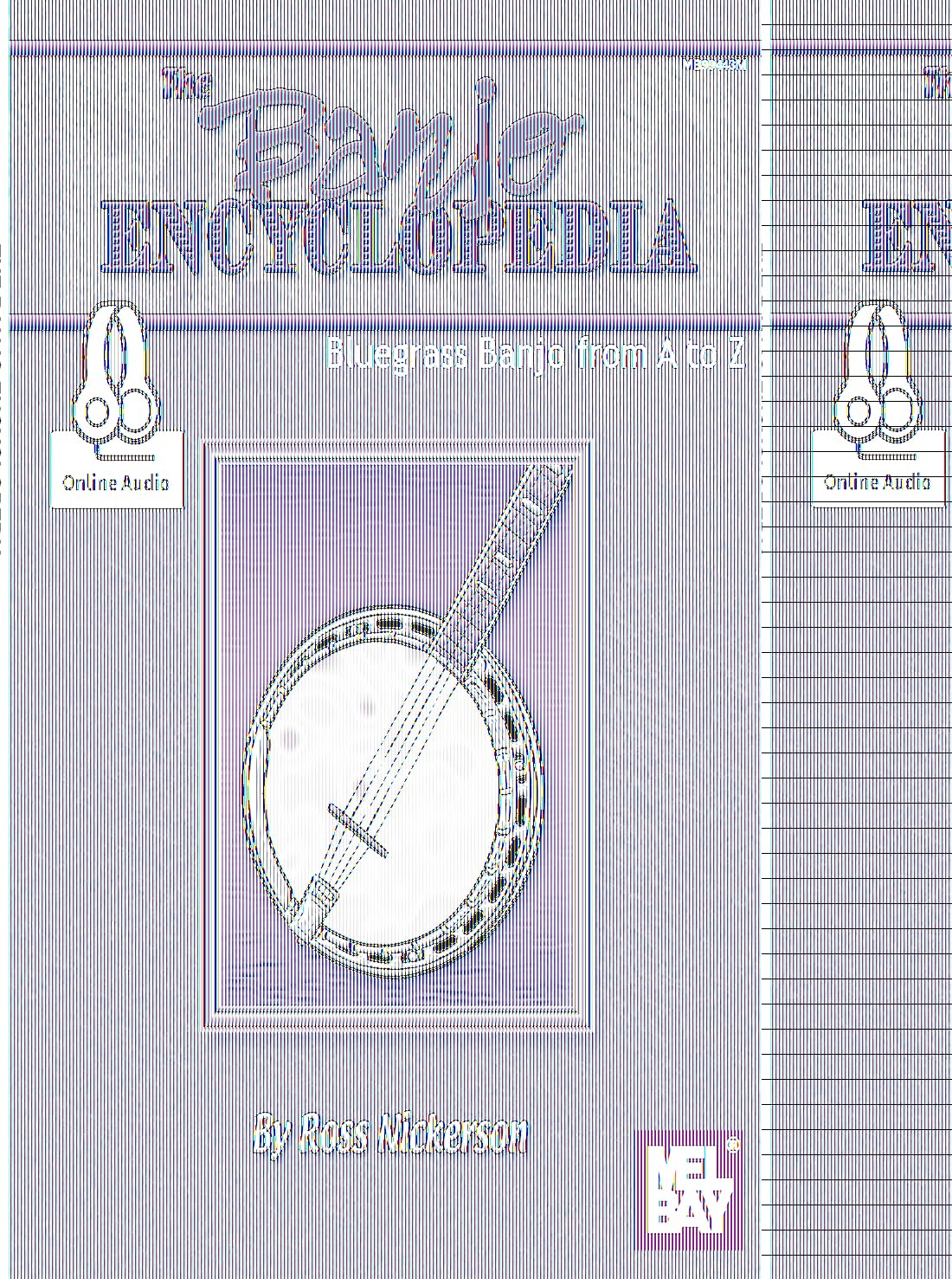 Banjo Encyclopedia, The : Bluegrass Banjo from a to Z