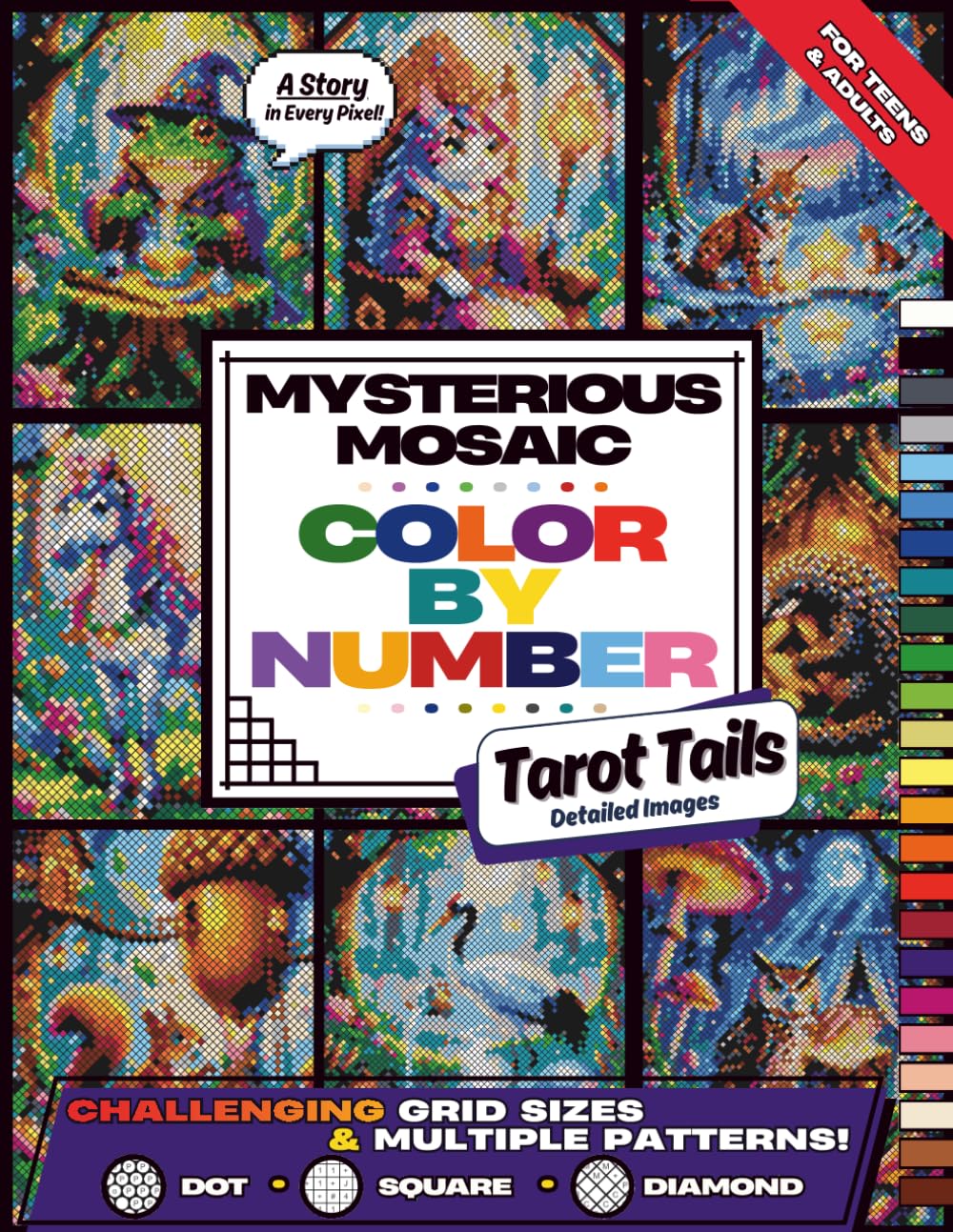 Mysterious Mosaic, Color by Number: Tarot Tails: An Animal Mystery Quest Coloring Book for Teens and Adults with Symbolic Stories and Hidden Pixel Art