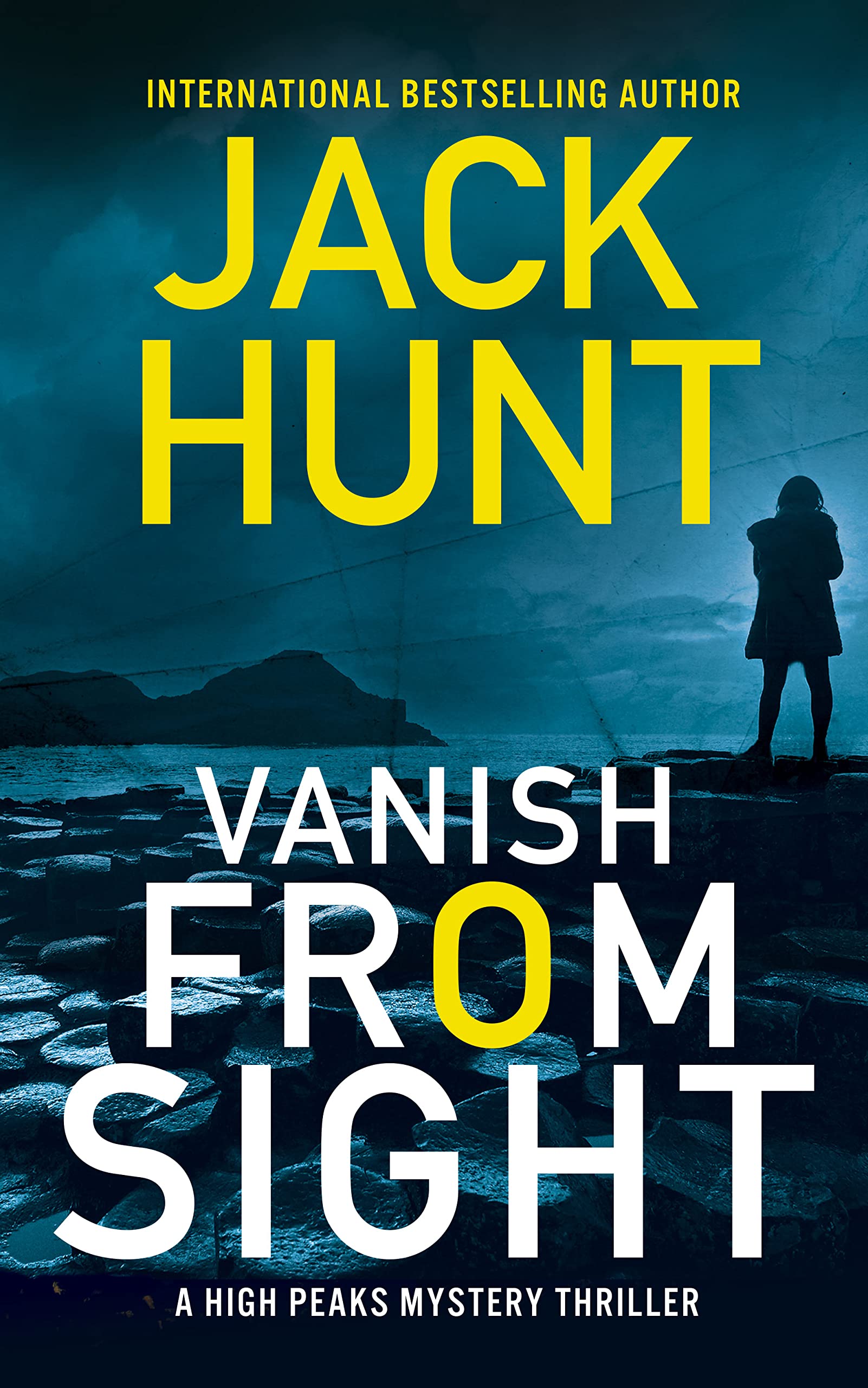 Vanish From Sight (High Peaks Murder, Mystery and Crime Thrillers Book 2)