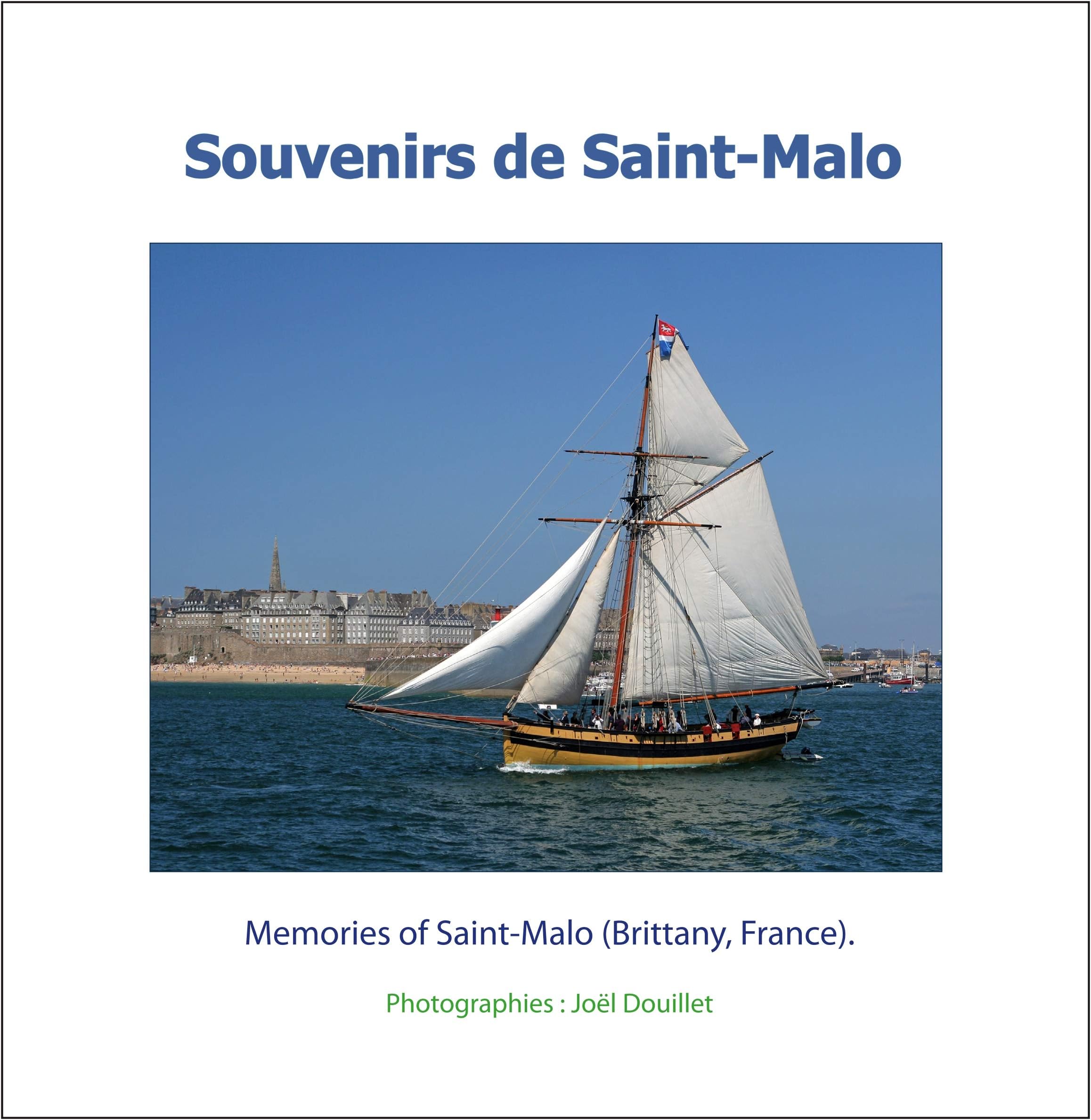 Souvenirs de Saint-Malo: Memories of Saint-Malo