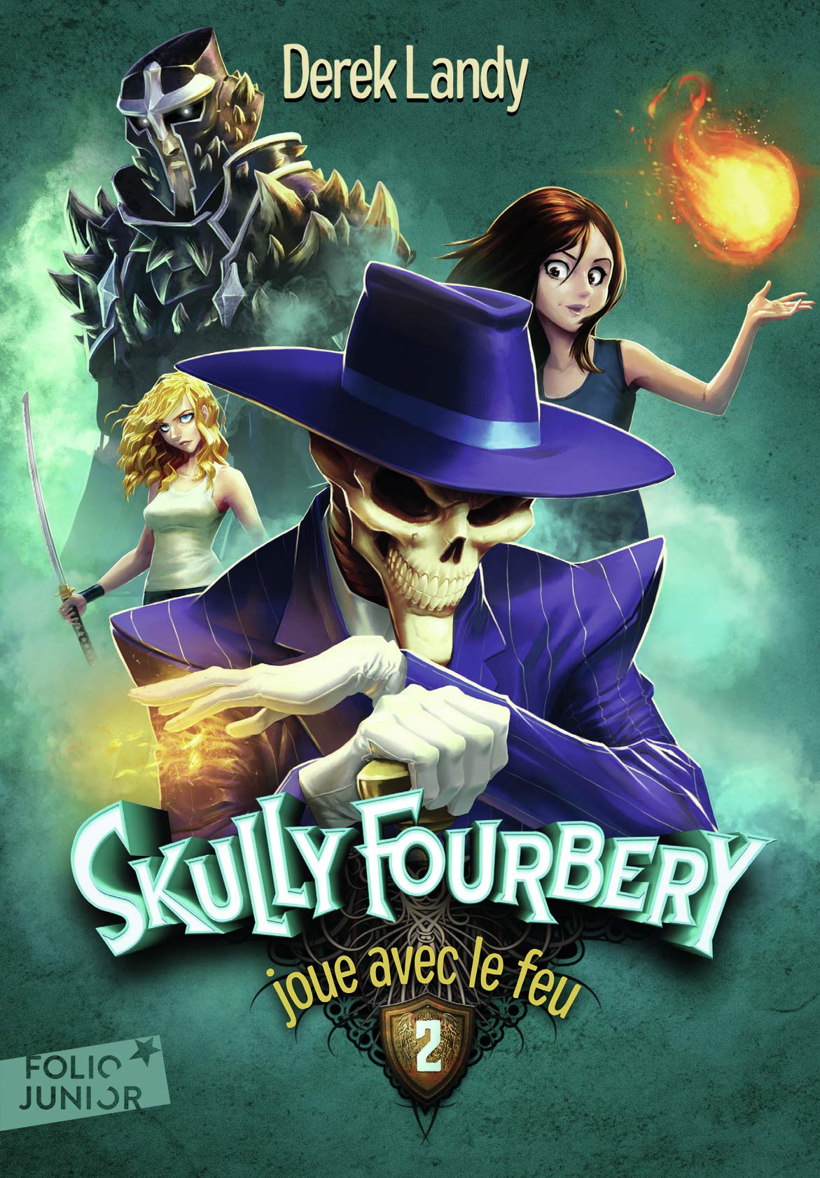 Skully Fourbery, 2 : Skully Fourbery joue avec le feu (Folio Junior)