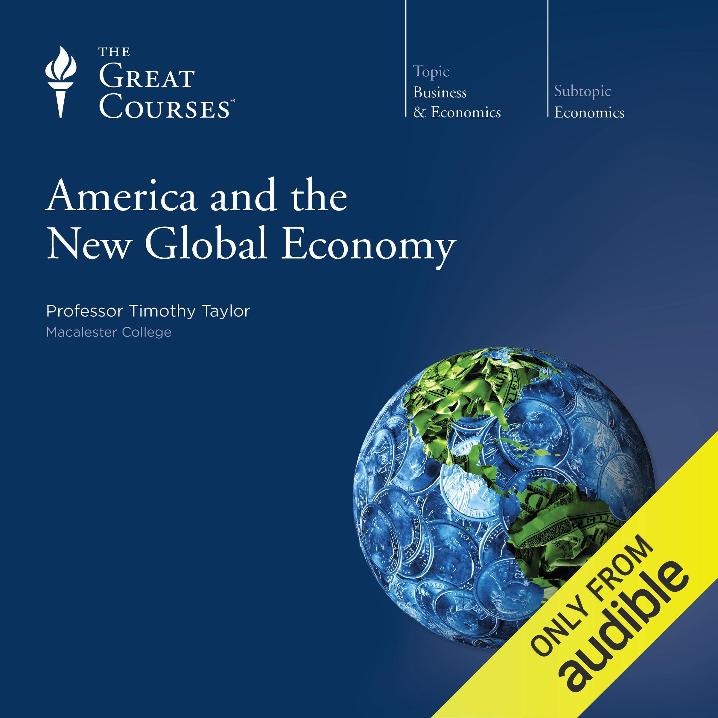 America and the New Global Economy