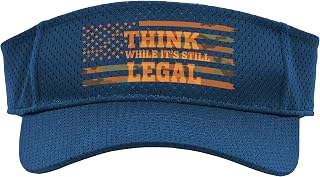 Think While Its Still Legal Tee Think While It's Still Legal Sport Sun Visor