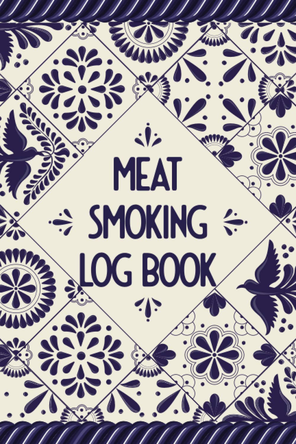 Meat Smoking Log Book: Journal for Meat, Temperatures, Wood, Preparations and Sauce - Gift Idea for Barbecue Lovers
