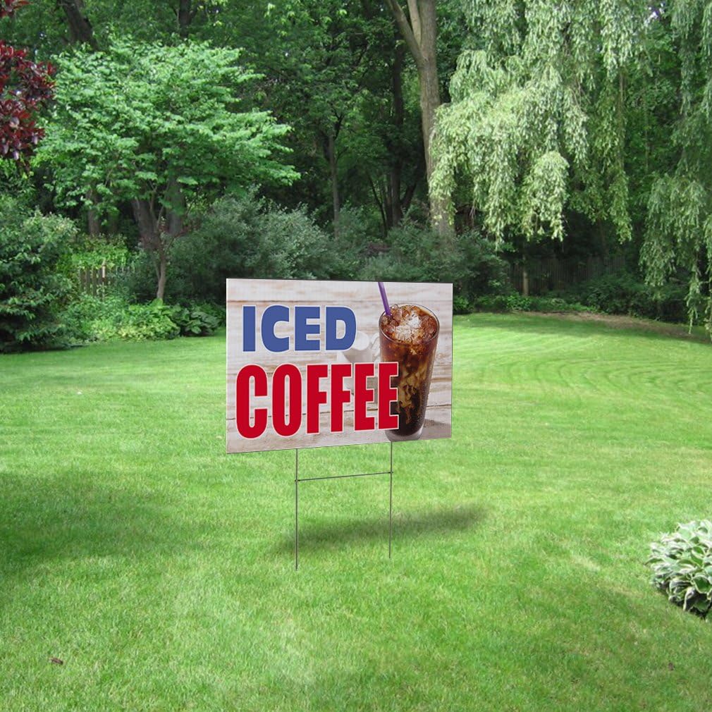 Weatherproof Yard Sign Iced Coffee Outdoor Advertising Printing E White Lawn Garden Shops 18x12 Inches 2 Sides Print