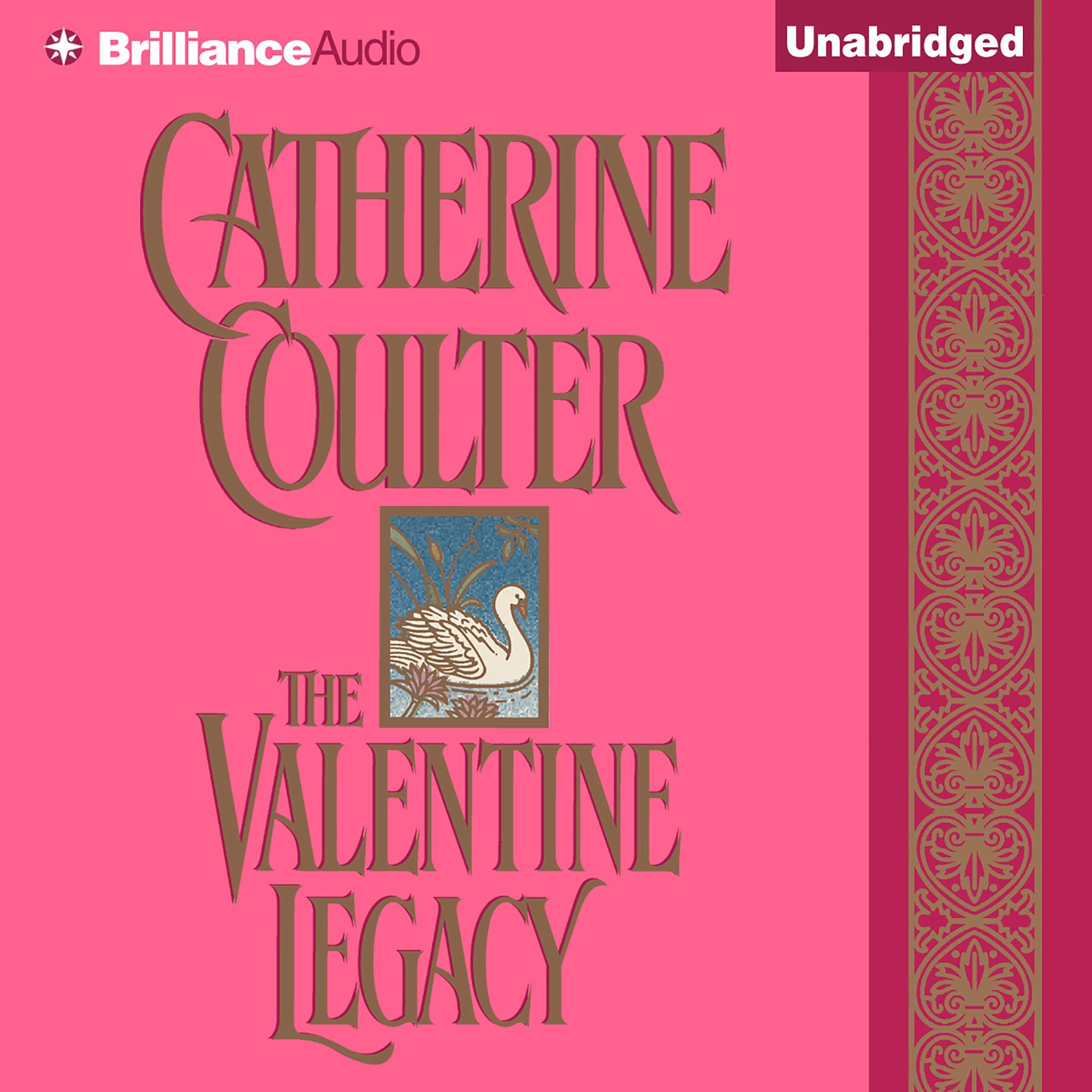 The Valentine Legacy: Legacy, Book 3