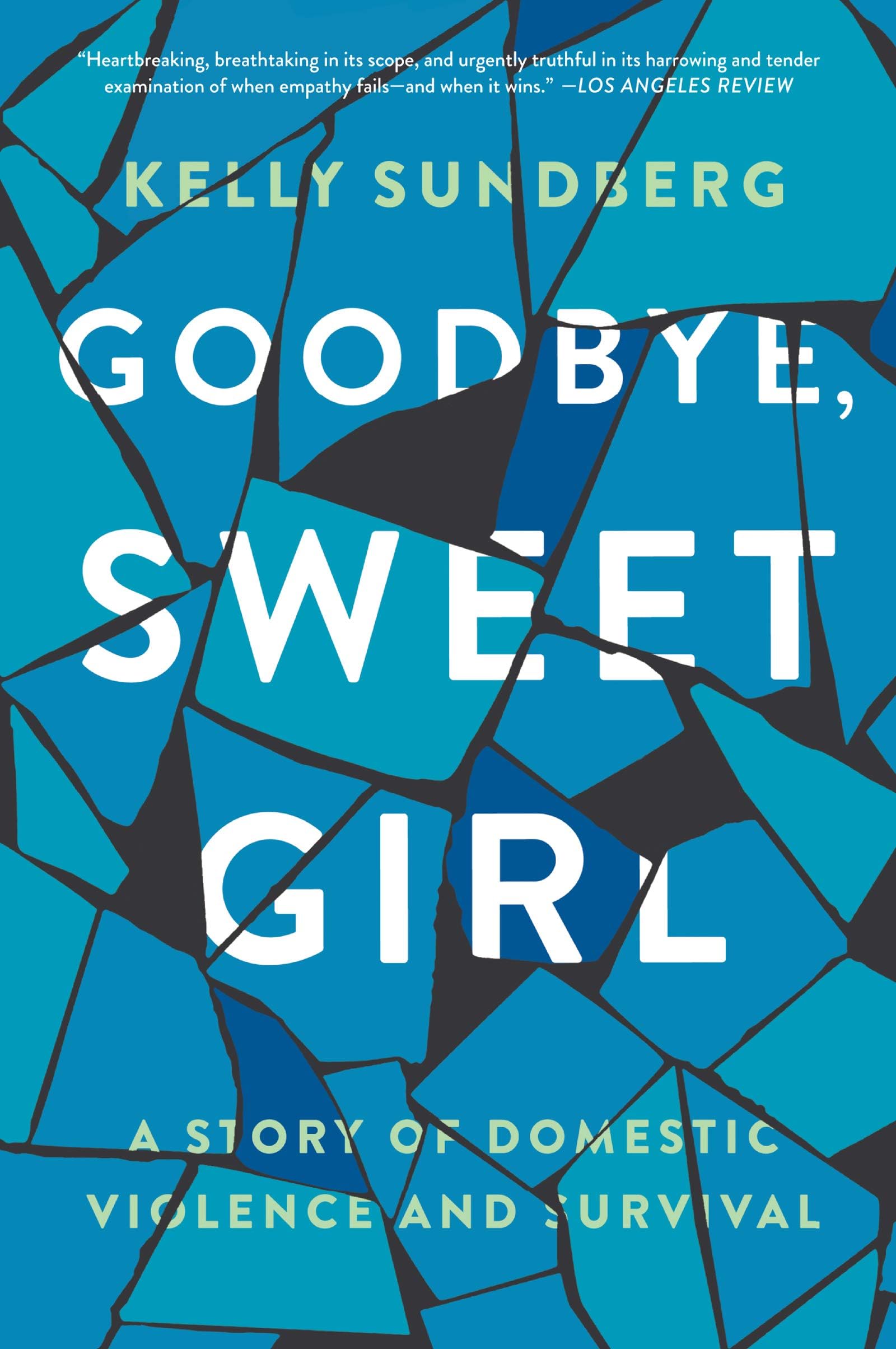 GOODBYE SWEET GIRL Paperback – May 22, 2019