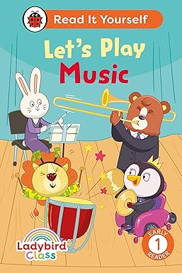 LADYBIRD CLASS LET'S PLAY MUSIC: READ IT