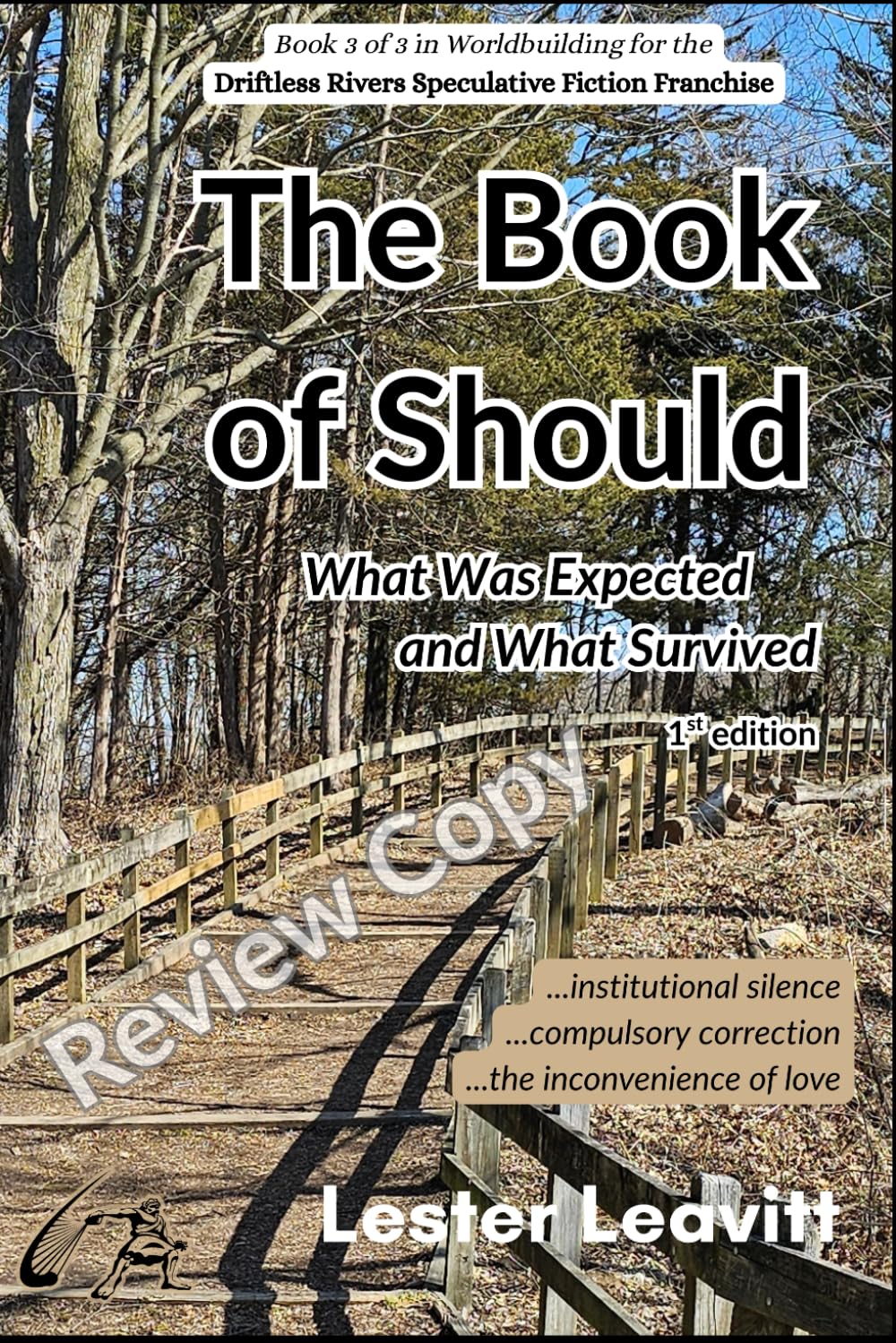 The Book of Should: What Was Expected and What Survived (Driftless Rivers Franchise)