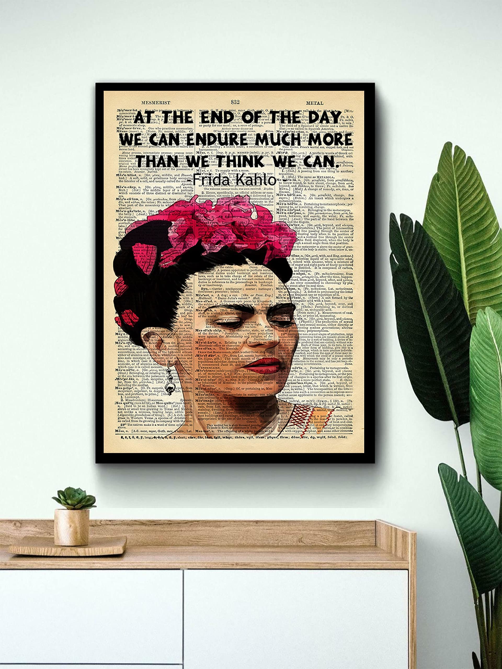 Retro Metal Tin Sign 8 X 12 Inches Frida-Kahlo Quote at The End of The Day We Can Endure Much More Than We Think We Can Vintage Poster Viva La Vida Latina Poster Novelty Decorative Crafts