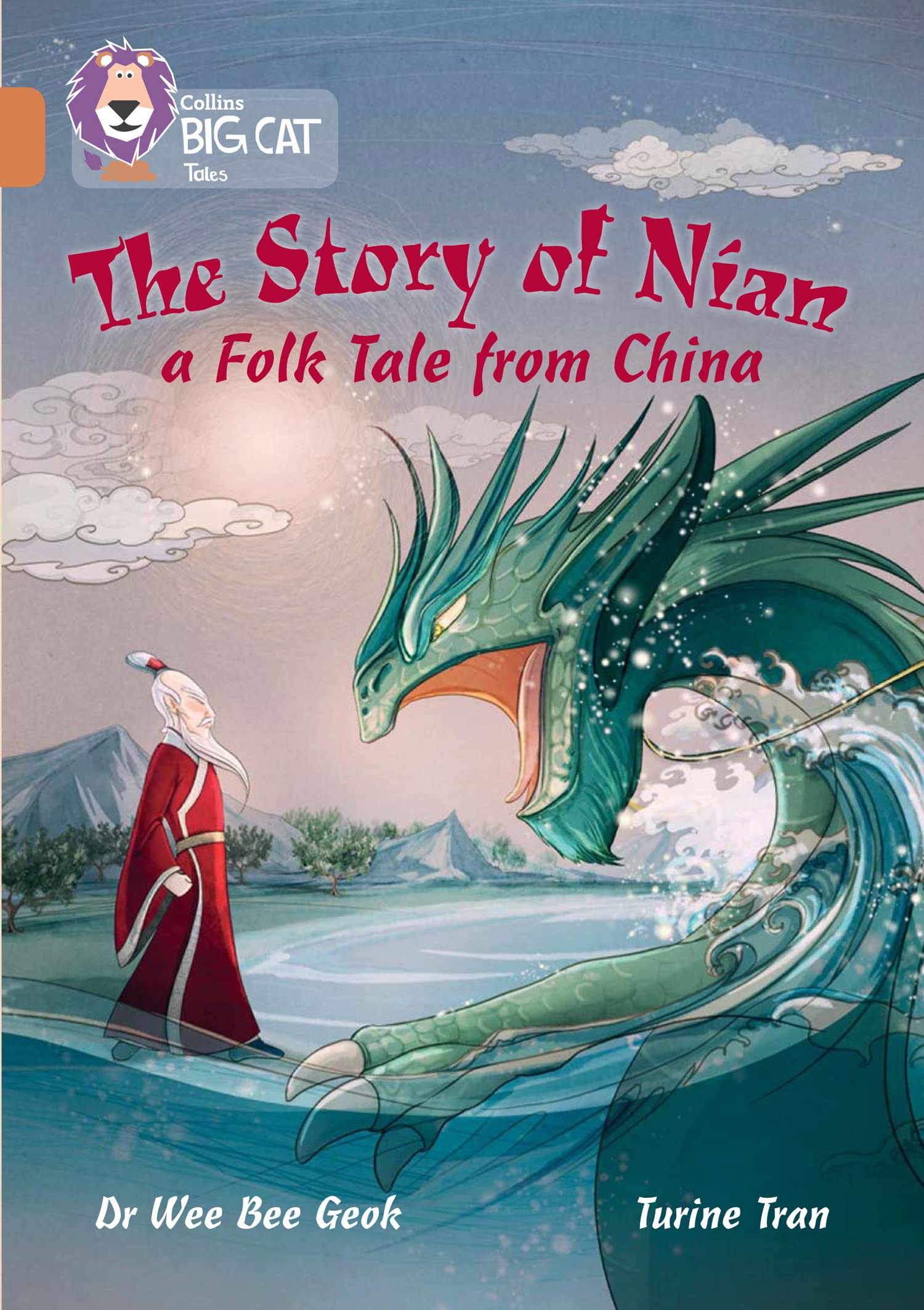 The Story of Nian a Folk Tale from China Band  by Dr Wee Bee Geok PAPERBACK