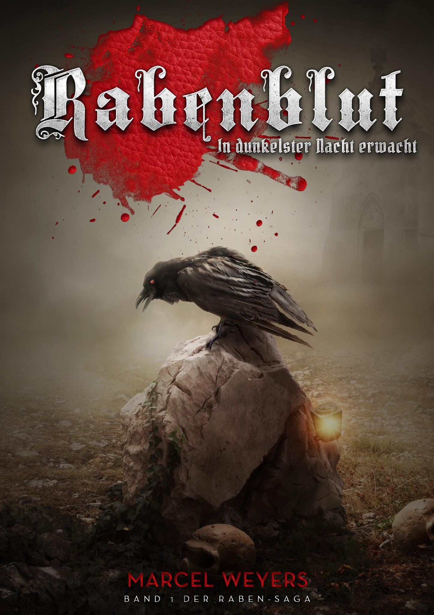 Rabenblut: In dunkelster Nacht erwacht (Raben-Saga 1) (German Edition)